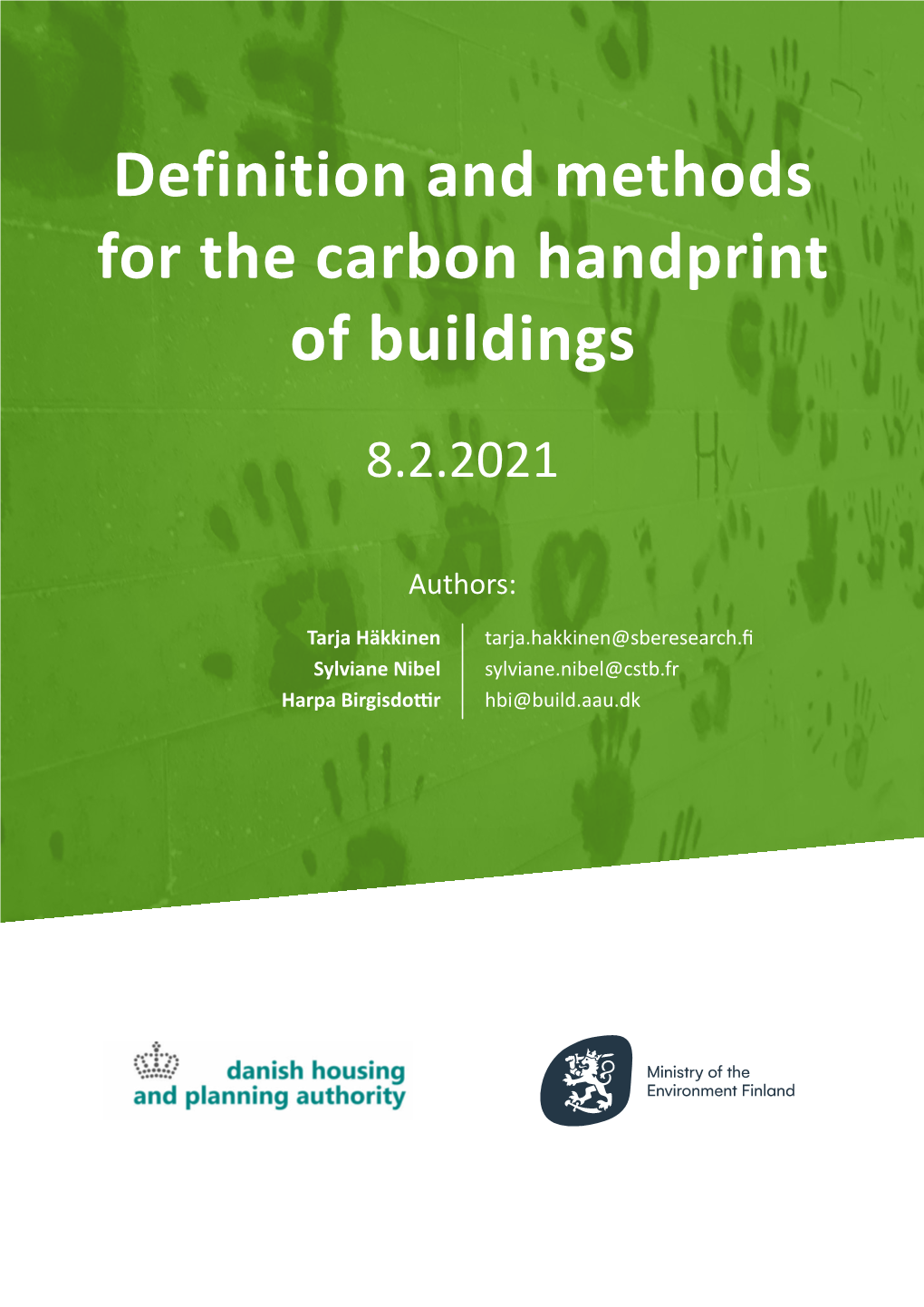 Definition and Methods for the Carbon Handprint of Buildings