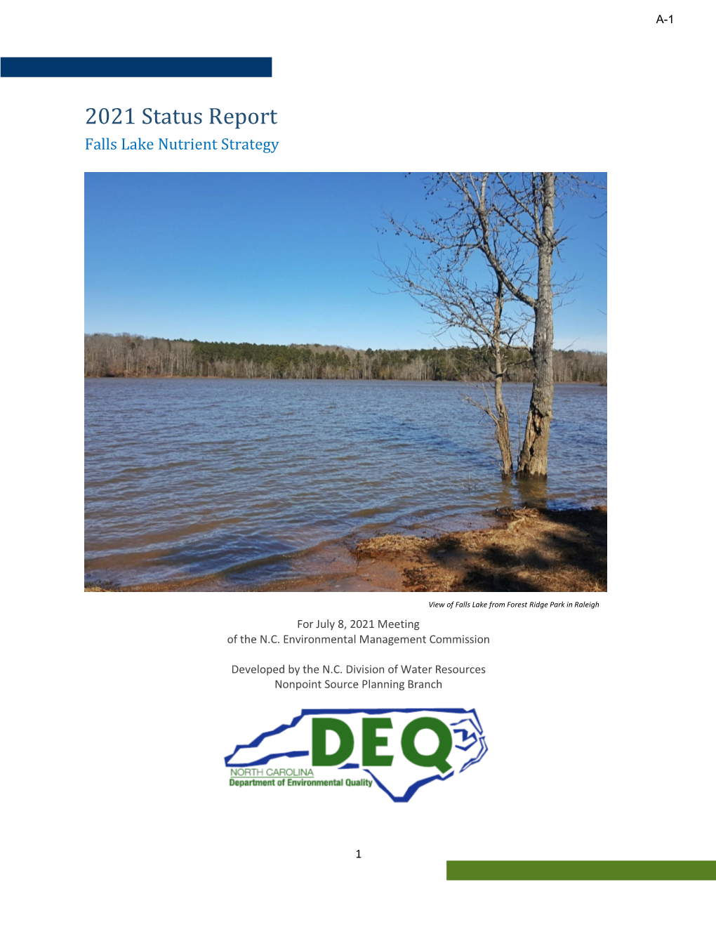 2021 Falls Lake Status Report