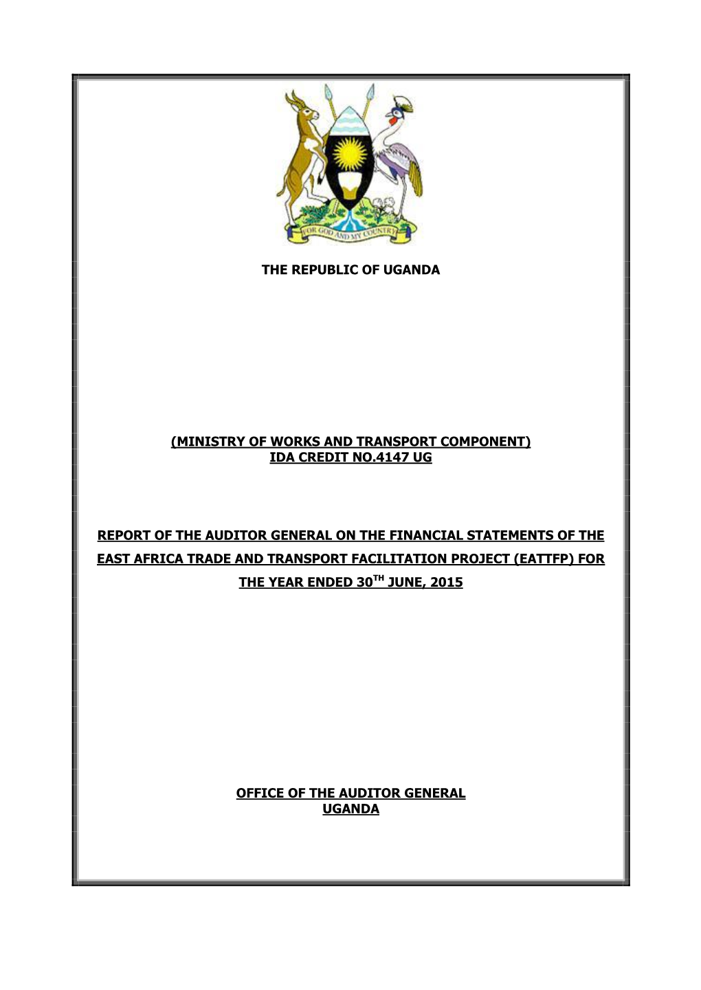 The Republic of Uganda (Ministry of Works And