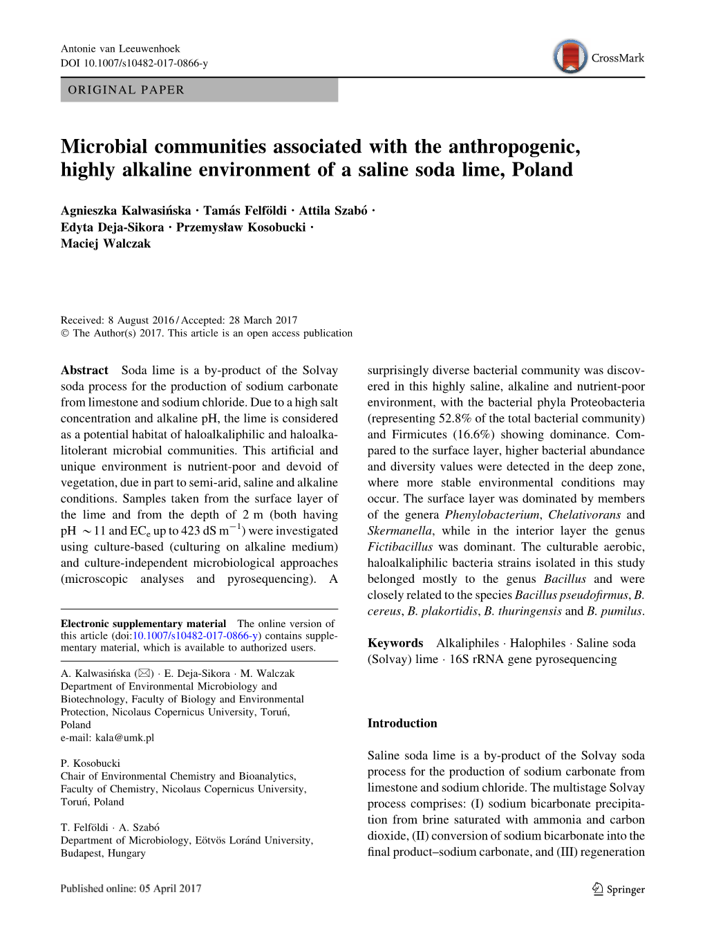 Microbial Communities Associated with the Anthropogenic, Highly Alkaline Environment of a Saline Soda Lime, Poland