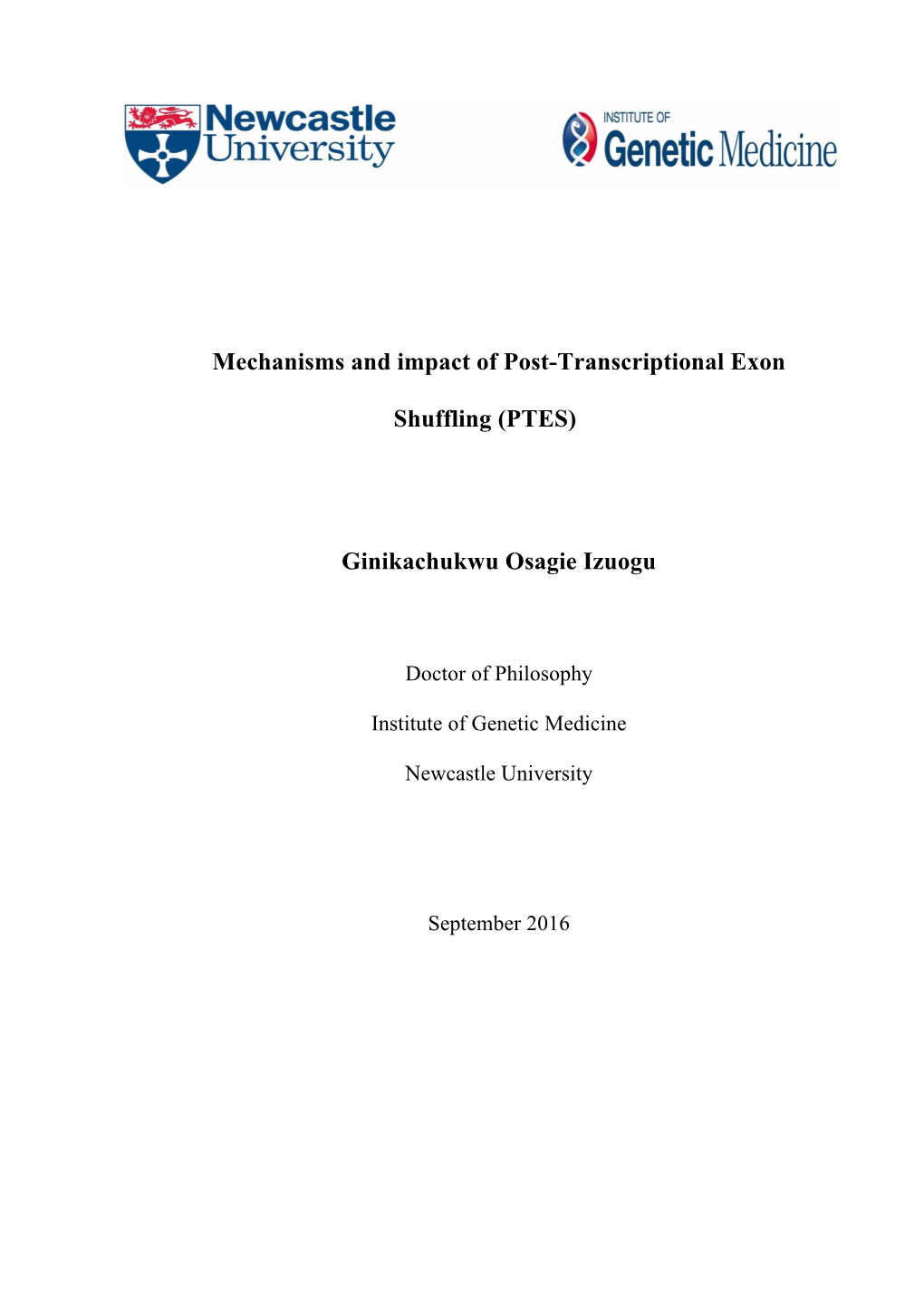 Mechanisms and Impact of Post-Transcriptional Exon Shuffling