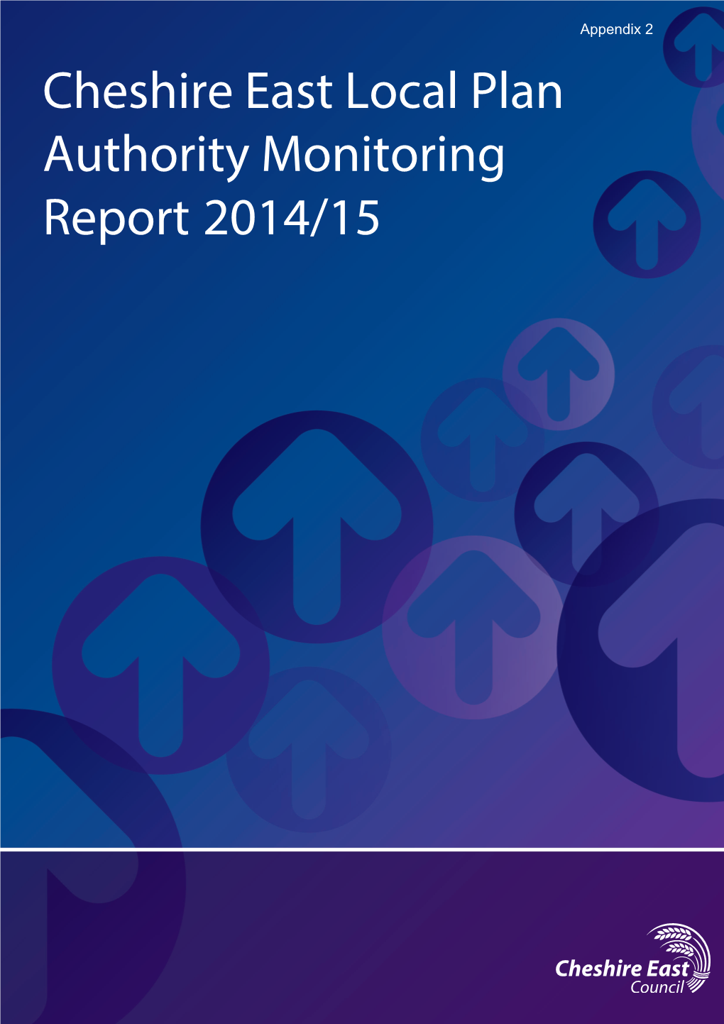 Cheshire East Local Plan Authority Monitoring Report 2014/15 Chapters