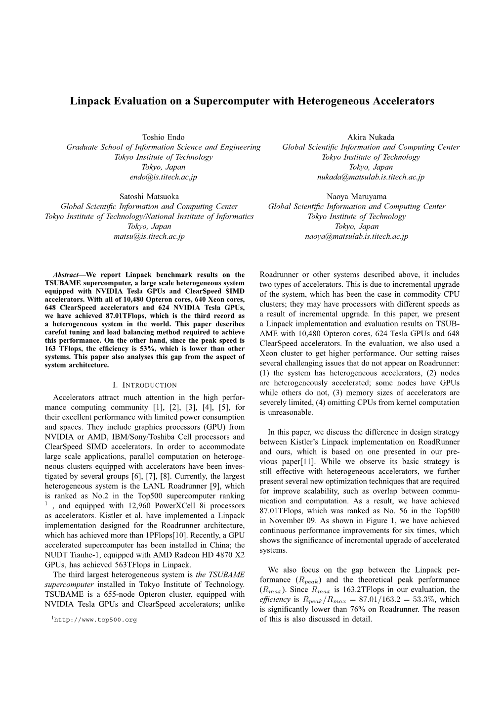 Linpack Evaluation on a Supercomputer with Heterogeneous Accelerators