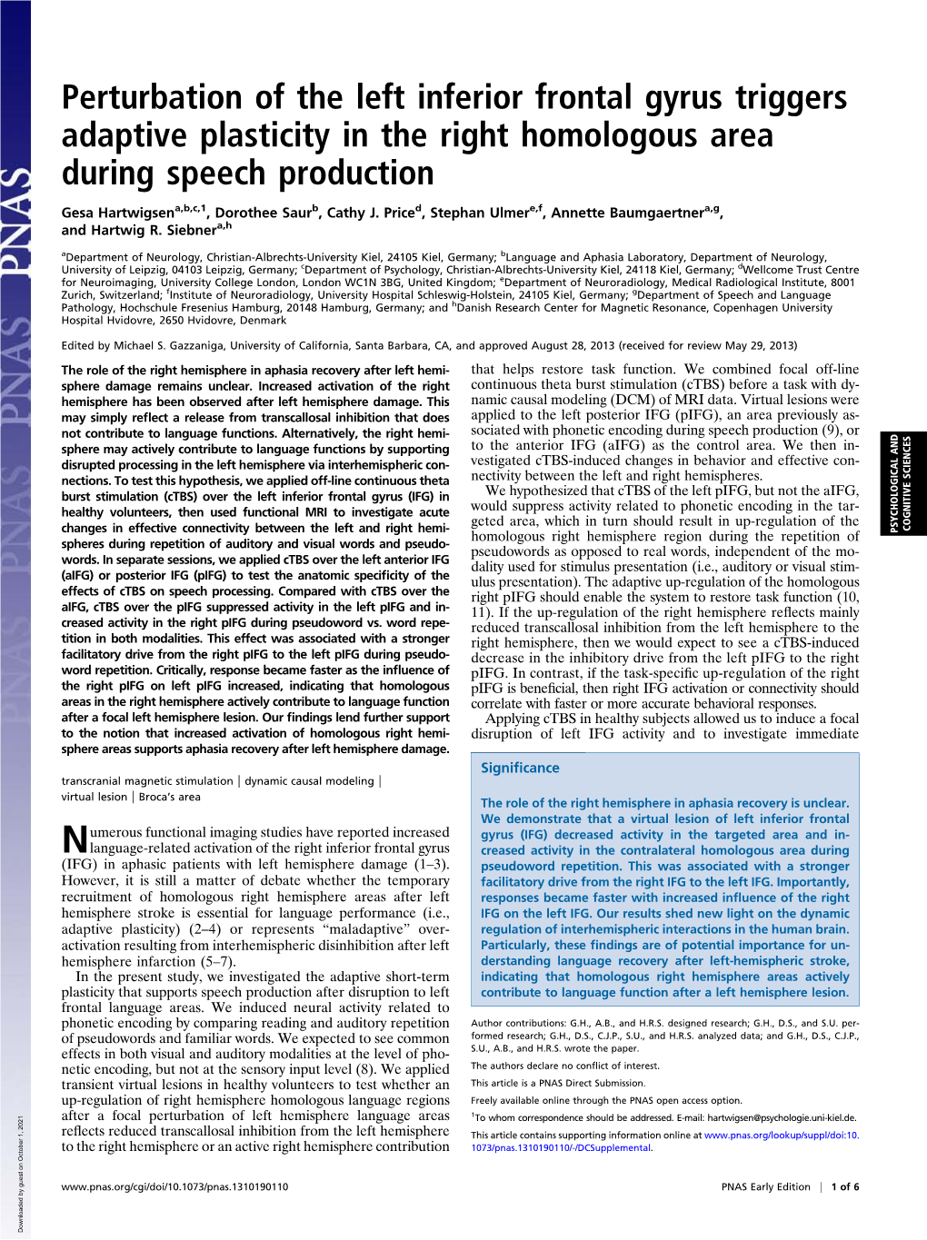 Perturbation of the Left Inferior Frontal Gyrus Triggers Adaptive Plasticity in the Right Homologous Area During Speech Production