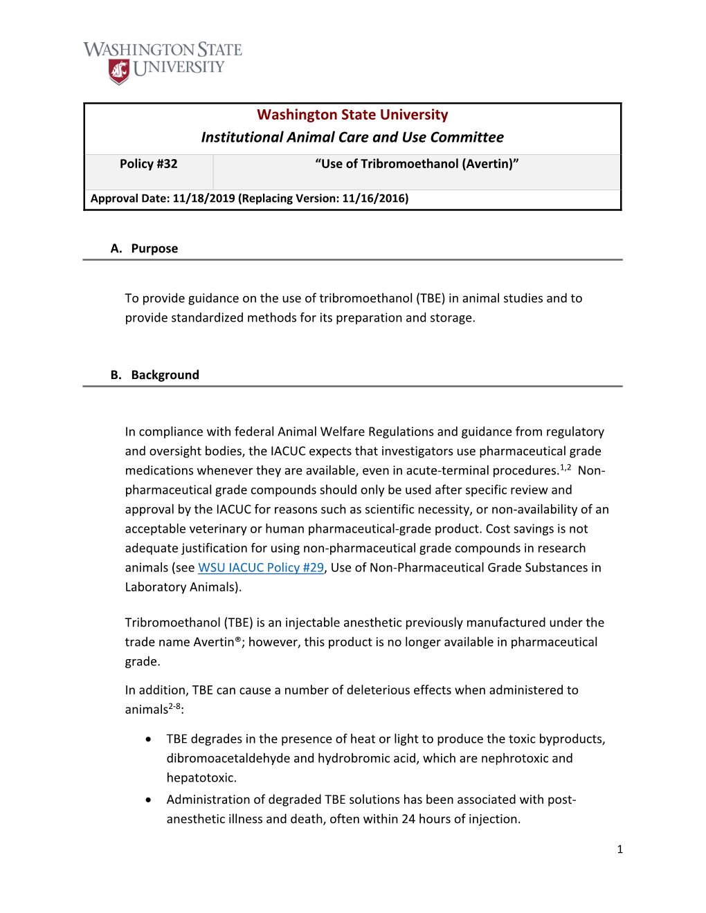 Use of Tribromoethanol (Avertin)”