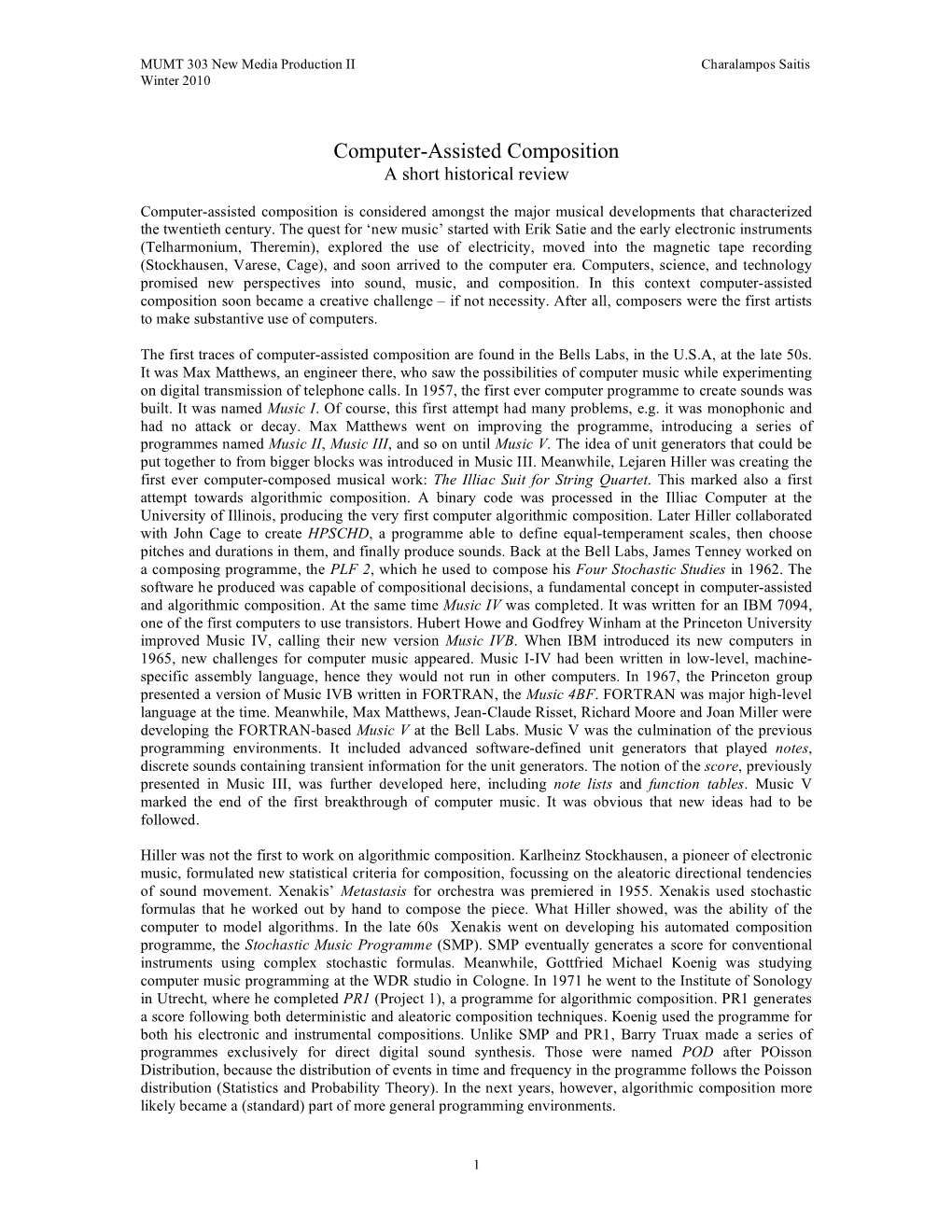 Computer-Assisted Composition a Short Historical Review