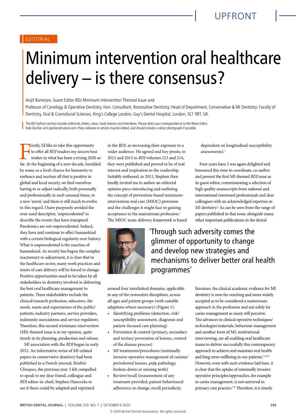 Minimum Intervention Oral Healthcare Delivery – Is There Consensus?