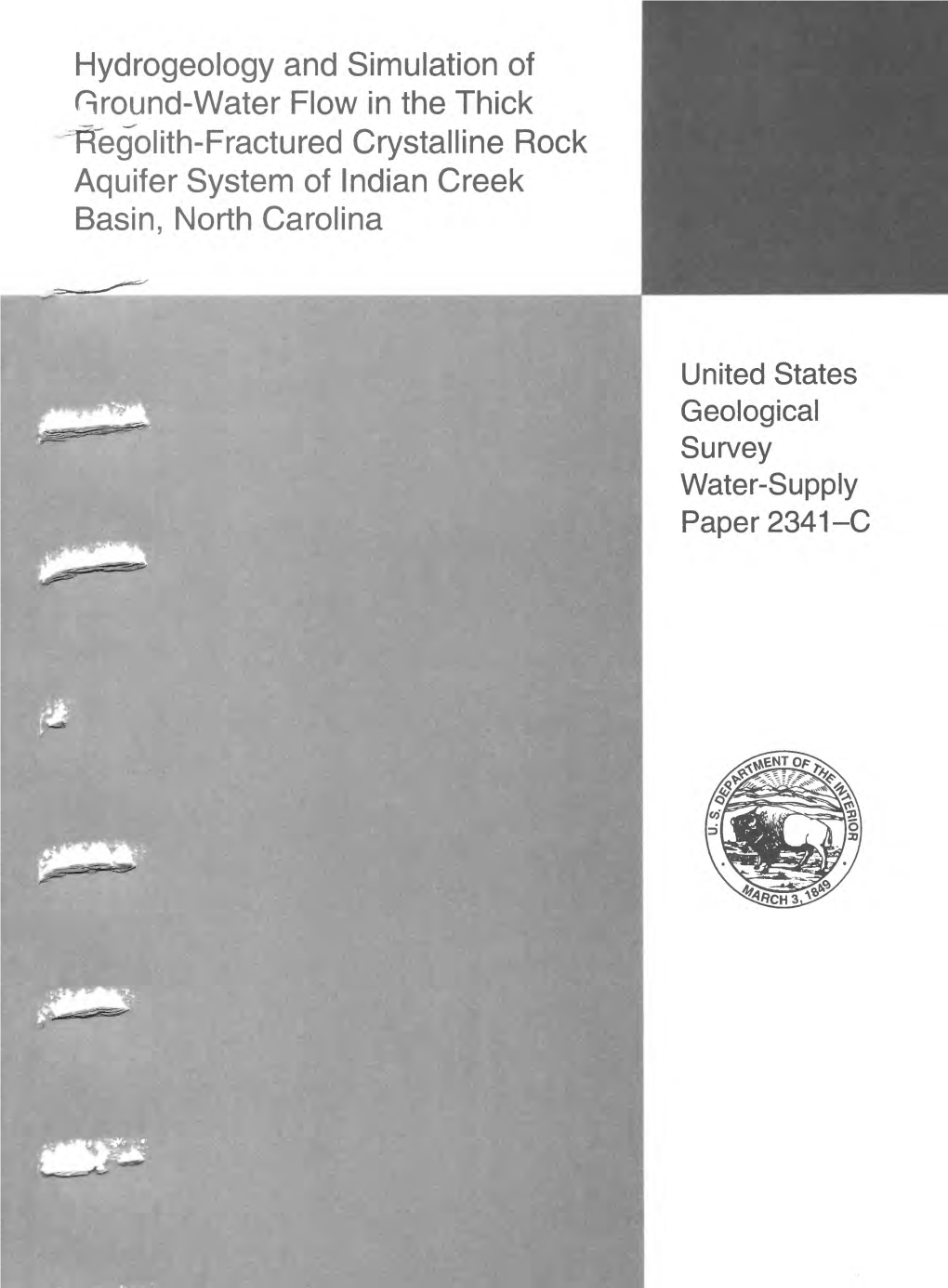 Hydrogeology and Simulation of Ground-Water Flow in the Thick Regolith-Fractured Crystalline Rock Aquifer System of Indian Creek