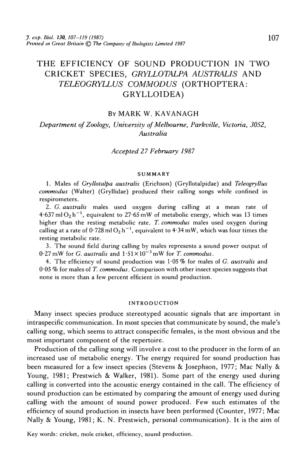 The Efficiency of Sound Production in Two Cricket Species, Gryllotalpa Australis and Teleogryllus Commodus (Orthoptera: Grylloidea)