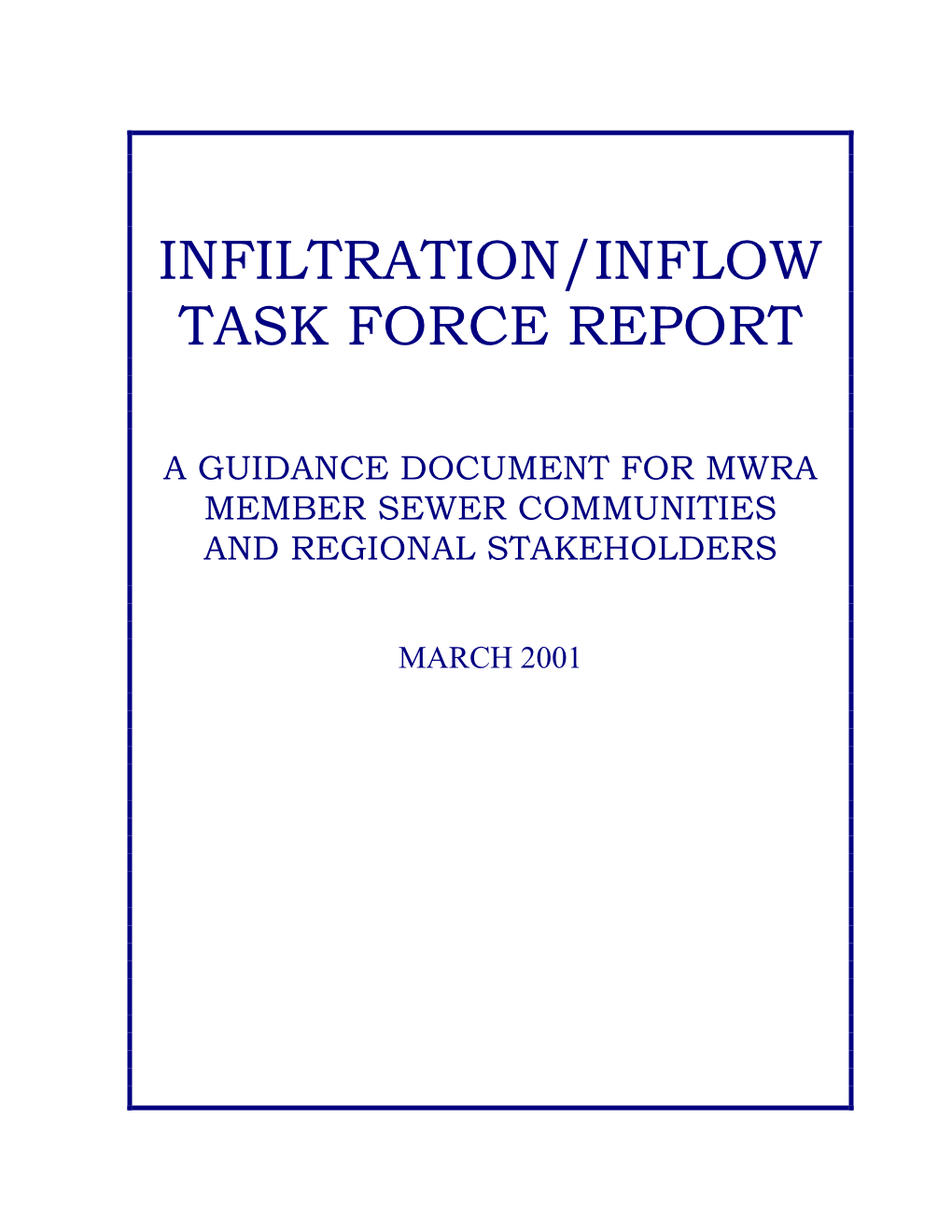 Infiltration/Inflow Task Force Report