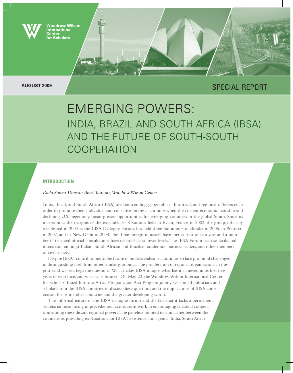 Emerging Powers: India, Brazil and South Africa (IBSA) and the Future of South-South Cooperation