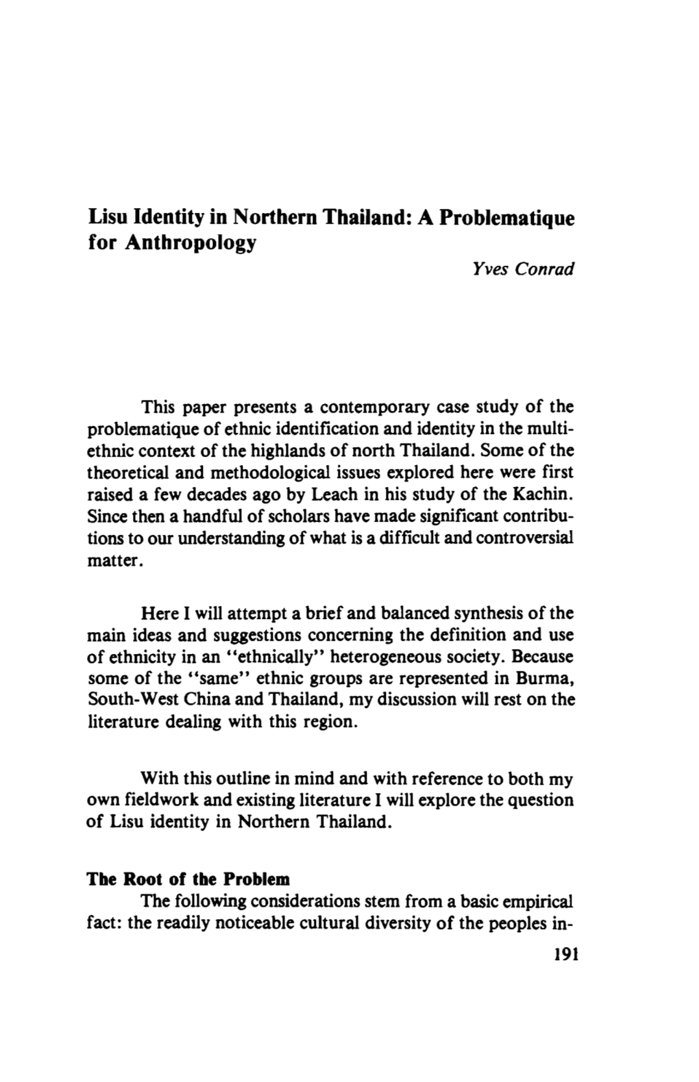 Lisu Identity in Northern Thailand: a Problematique for Anthropology Yves Conrad