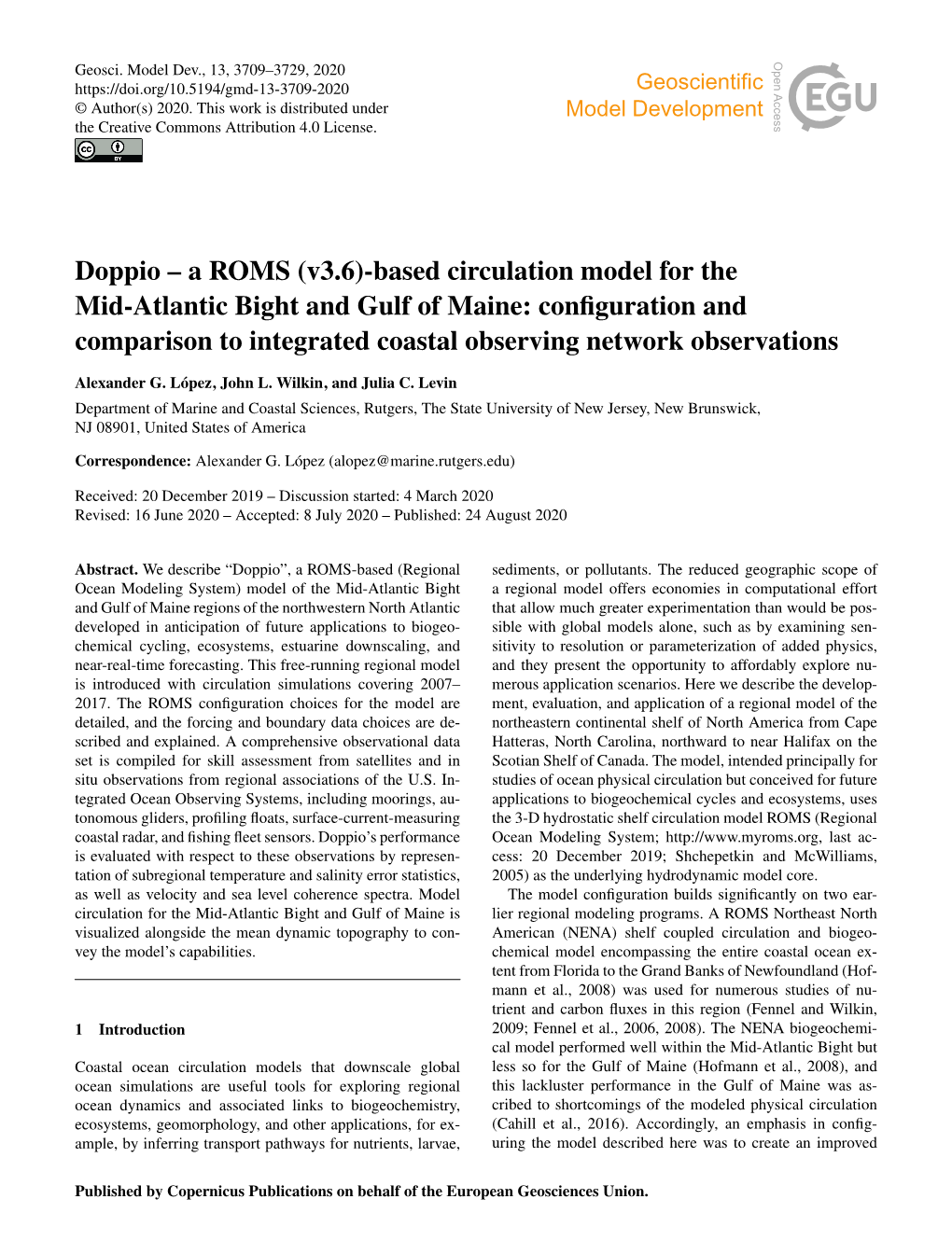 Based Circulation Model for the Mid-Atlantic Bight and Gulf of Maine: Conﬁguration and Comparison to Integrated Coastal Observing Network Observations