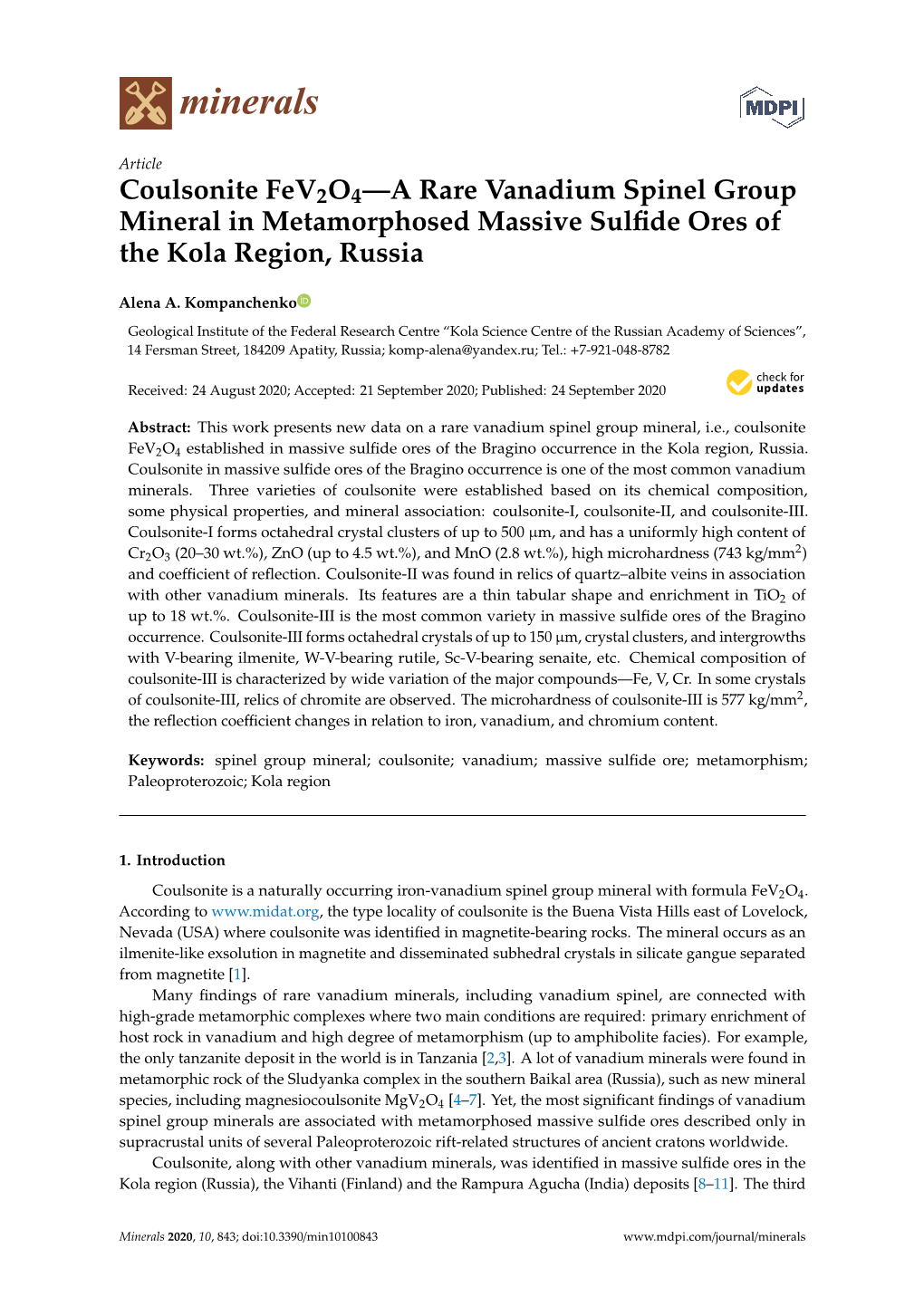 Coulsonite Fev2o4—A Rare Vanadium Spinel Group Mineral in Metamorphosed Massive Sulﬁde Ores of the Kola Region, Russia