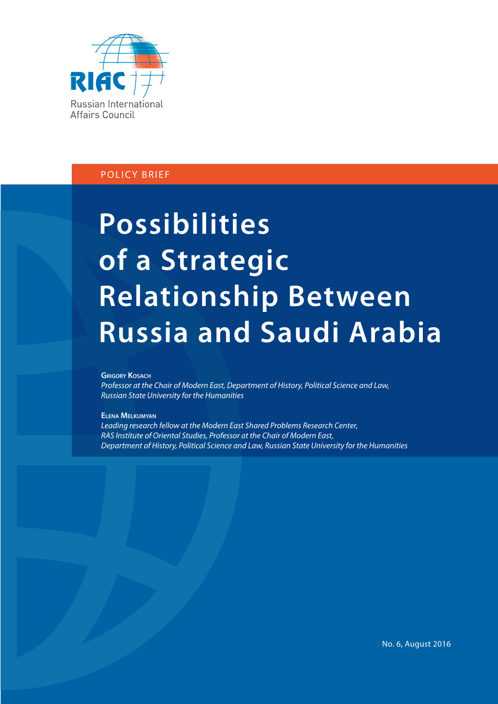 Possibilities of a Strategic Relationship Between Russia and Saudi Arabia