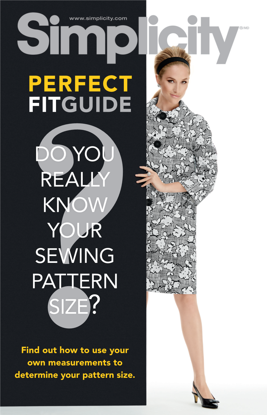 Do You Really Know Your Sewing Pattern Size?