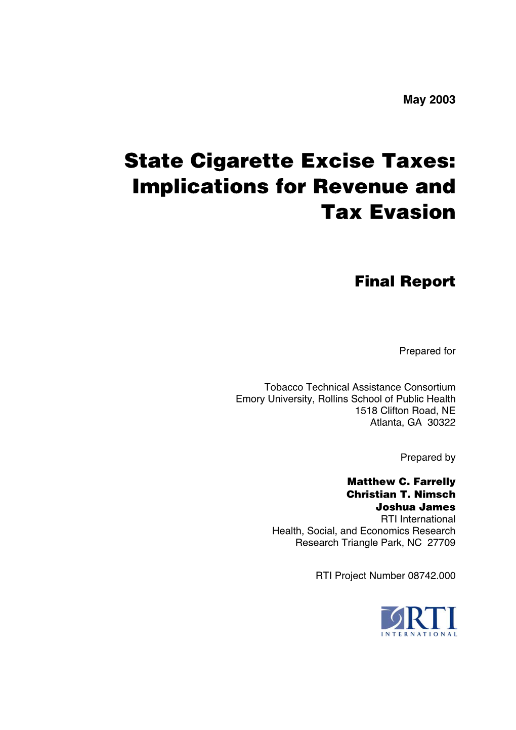 State Cigarette Excise Taxes: Implications for Revenue and Tax Evasion