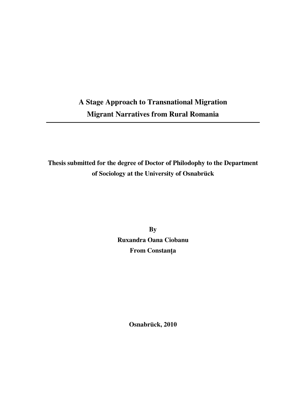 A Stage Approach to Transnational Migration Migrant Narratives from Rural Romania