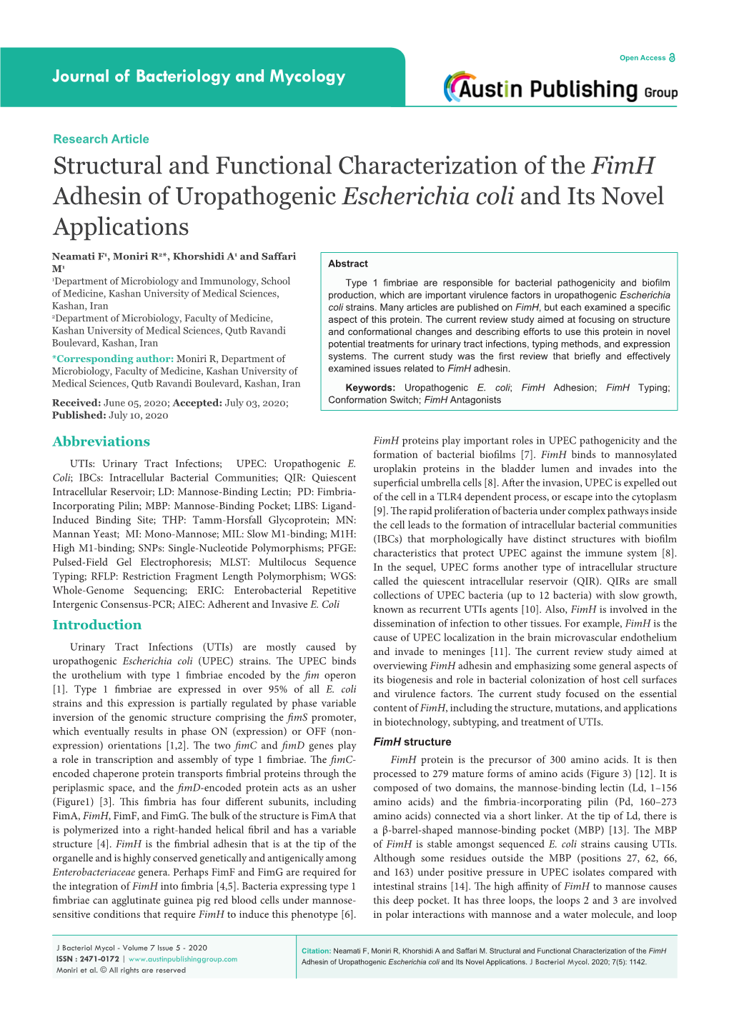 Structural and Functional Characterization of the Fimh Adhesin of Uropathogenic Escherichia Coli and Its Novel Applications