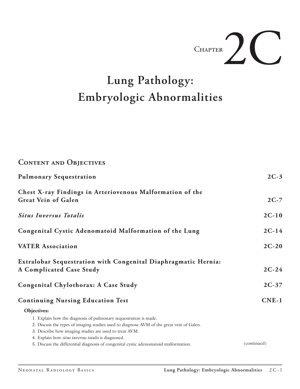 Lung Pathology: Embryologic Abnormalities