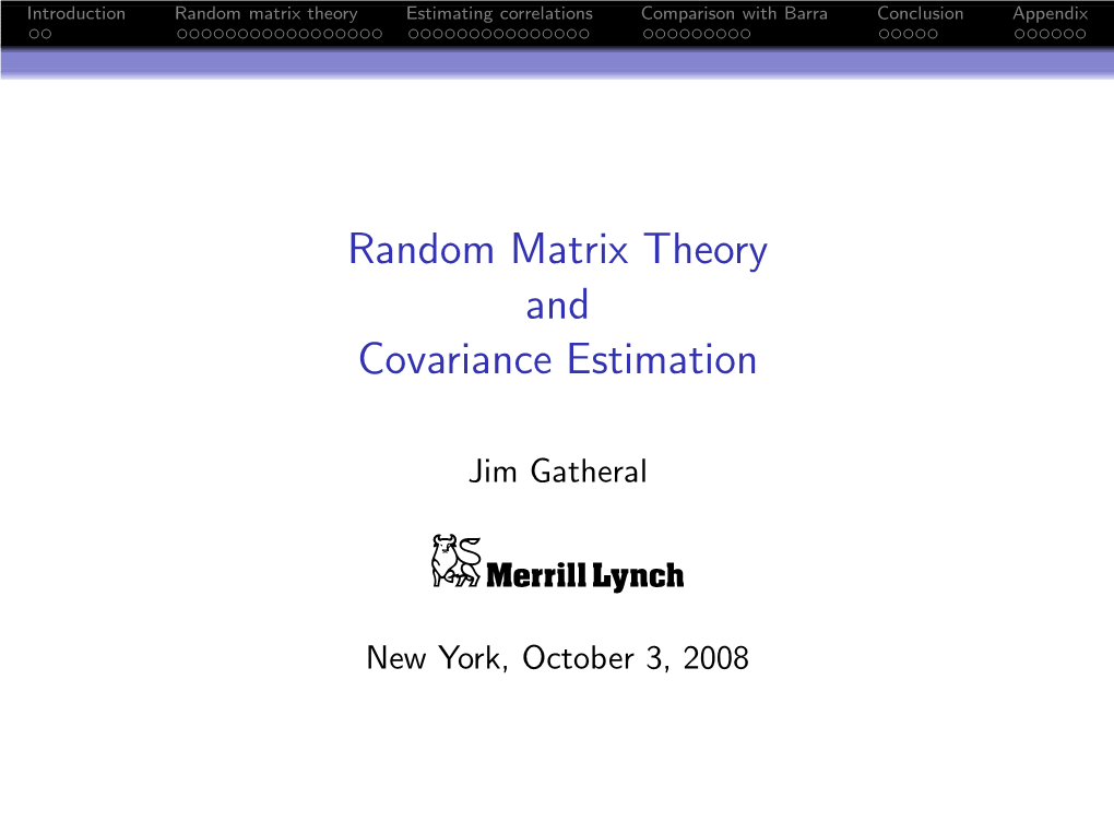 Random Matrix Theory and Covariance Estimation