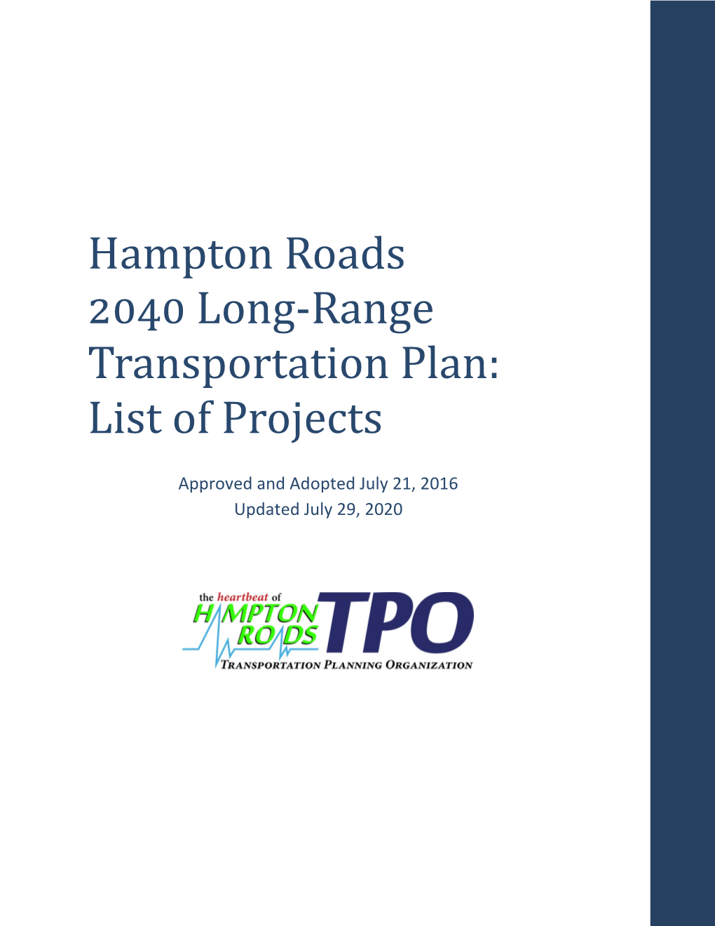 Hampton Roads 2040 Long-Range Transportation Plan: List of Projects