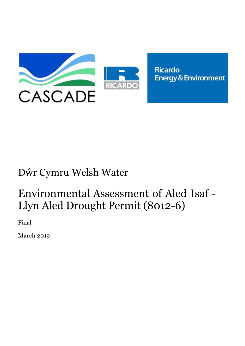 Environmental Assessment of Aled Isaf - Llyn Aled Drought Permit (8012-6)