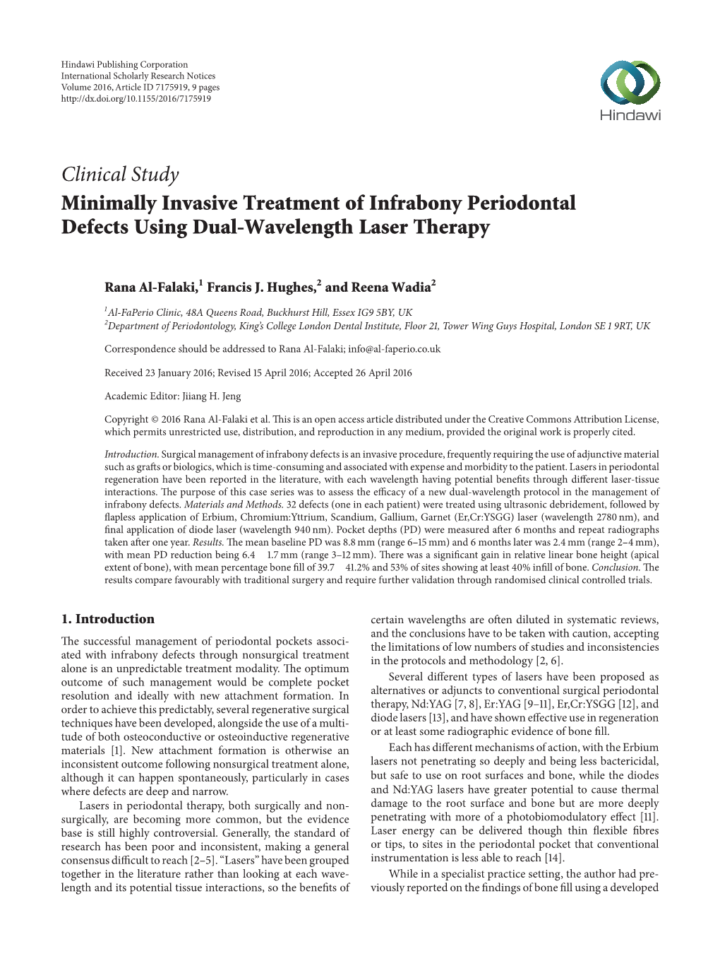 Clinical Study Minimally Invasive Treatment of Infrabony Periodontal Defects Using Dual-Wavelength Laser Therapy