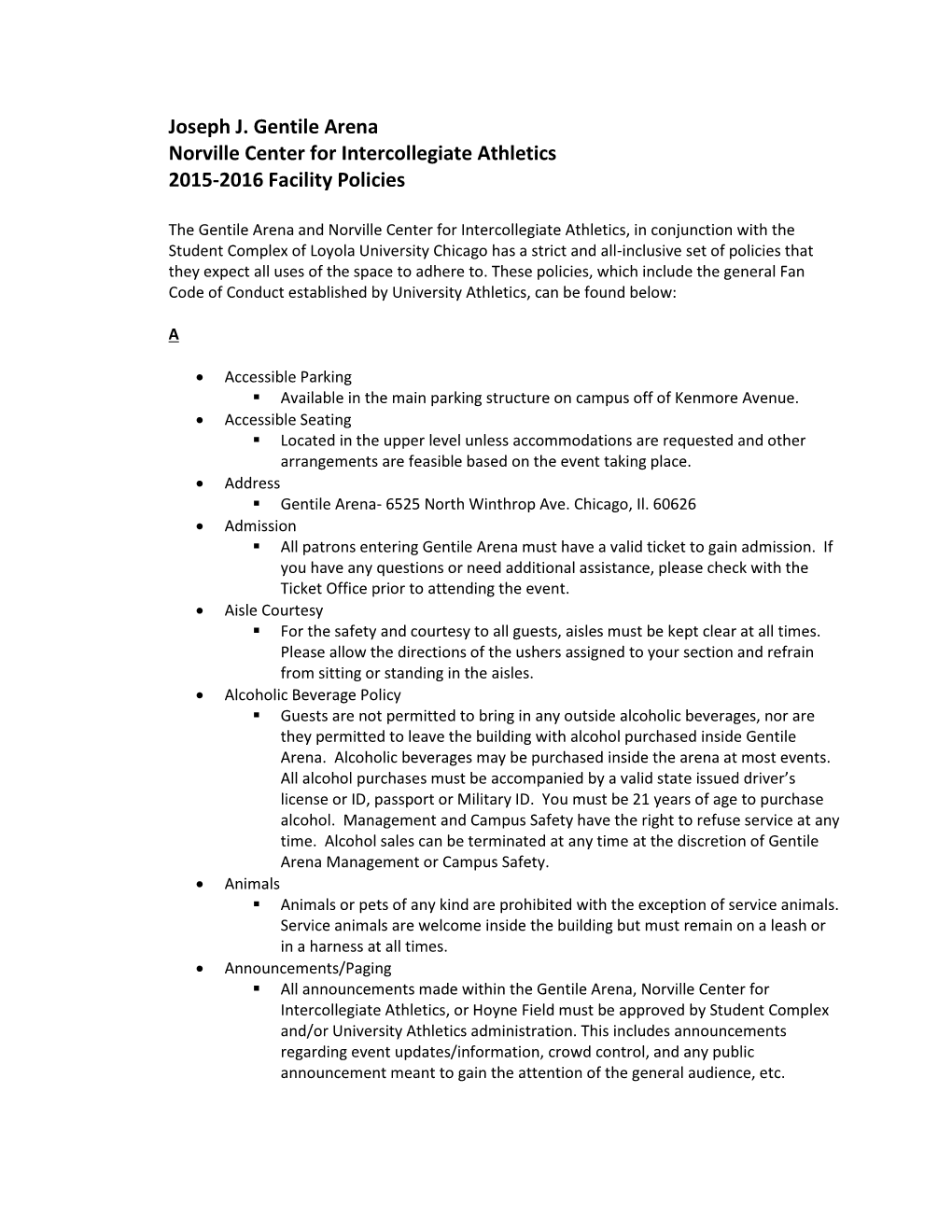 Joseph J. Gentile Arena Norville Center for Intercollegiate Athletics 2015-2016 Facility Policies