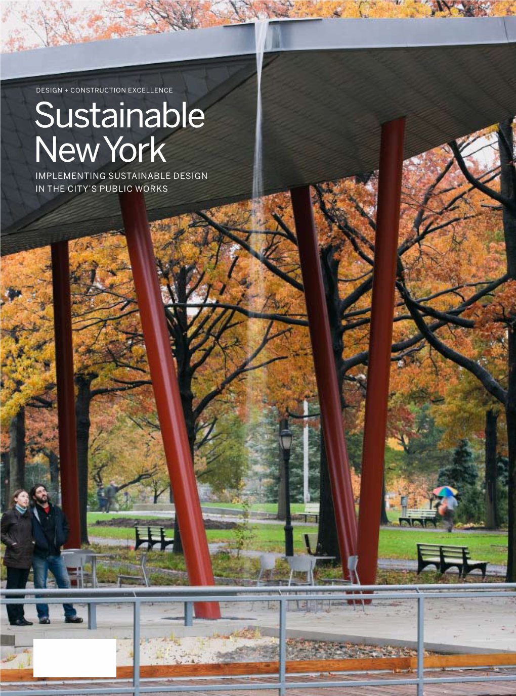 SUSTAINABLE NEW YORK I BOROUGH LOCATION II SUSTAINABLE NEW YORK BOROUGH LOCATION Certified LEED Platinum, the Highest Rating from the U.S