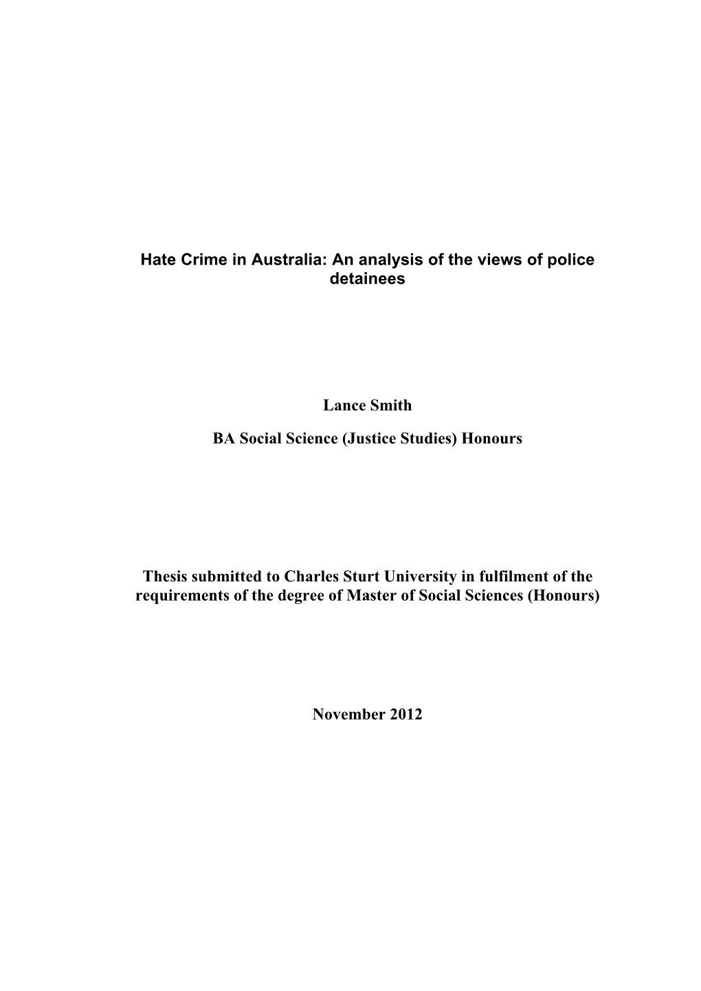 Hate Crime in Australia: an Analysis of the Views of Police Detainees