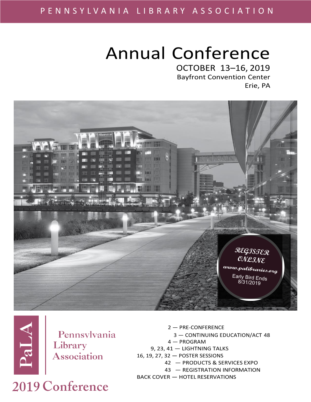 Annual Conference OCTOBER 13–16, 2019 Bayfront Convention Center Erie, PA