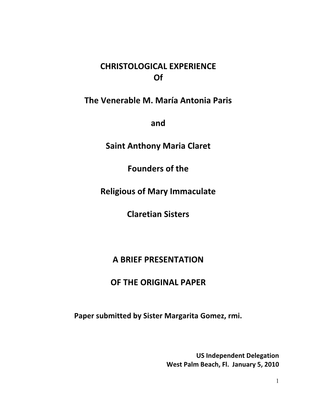 CHRISTOLOGICAL EXPERIENCE of the Venerable M. María Antonia