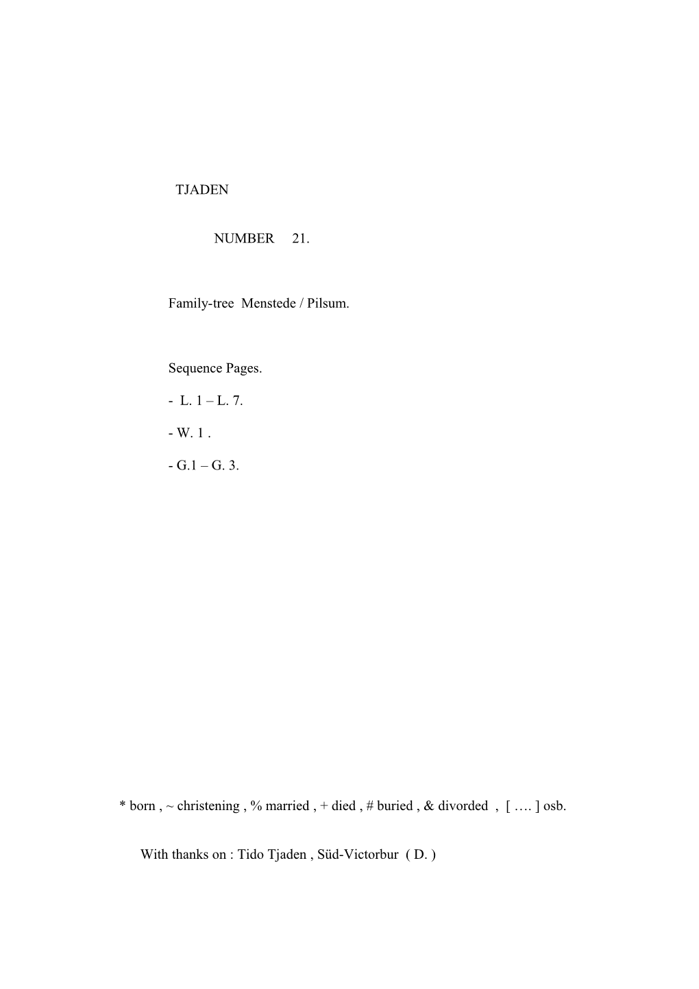 TJADEN NUMBER 21. Family-Tree Menstede / Pilsum. Sequence Pages