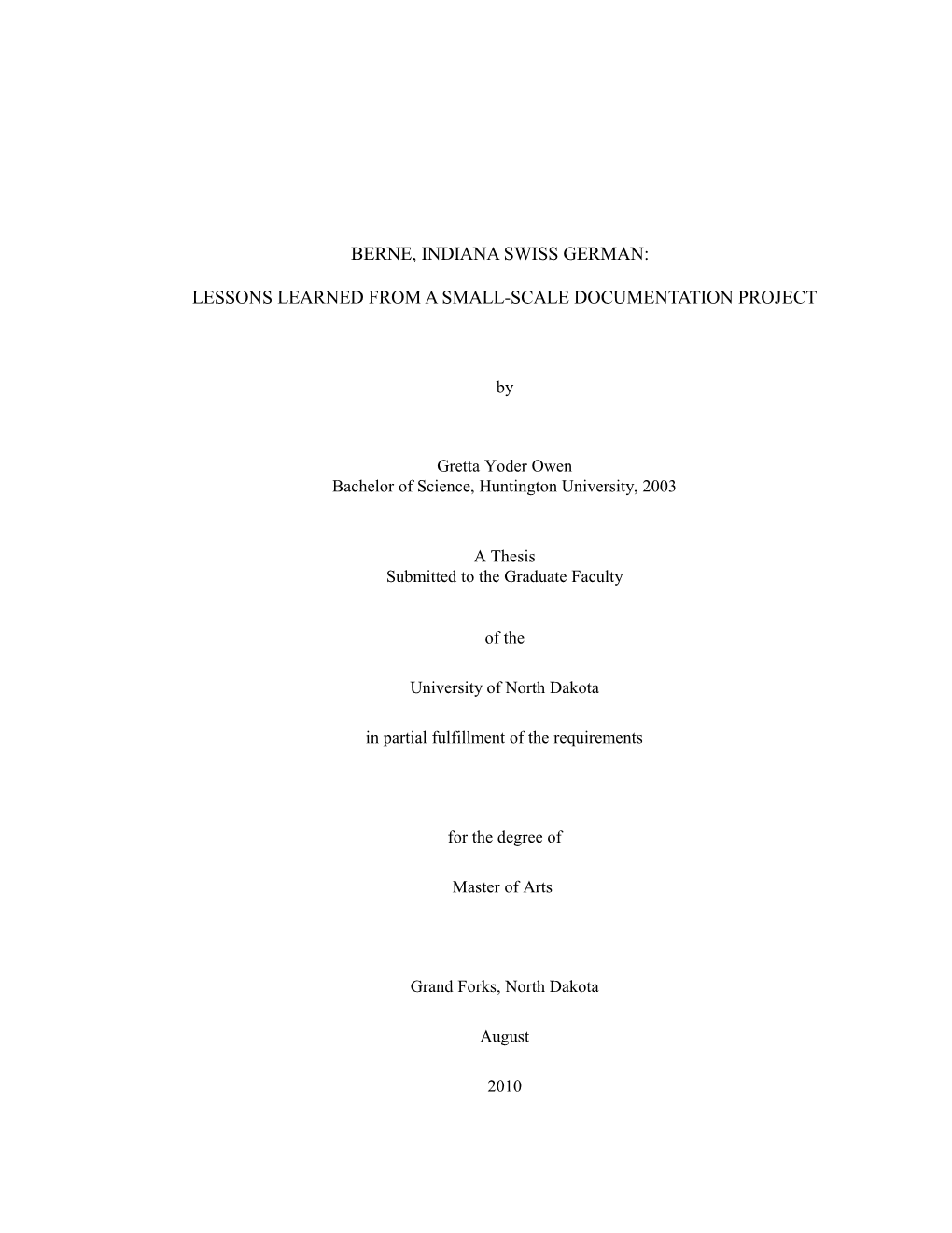 Berne, Indiana Swiss German: Lessons Learned from a Small-Scale Documentation Project