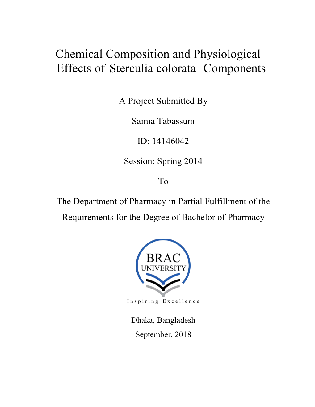 Chemical Composition and Physiological Effects of Sterculia Colorata Components