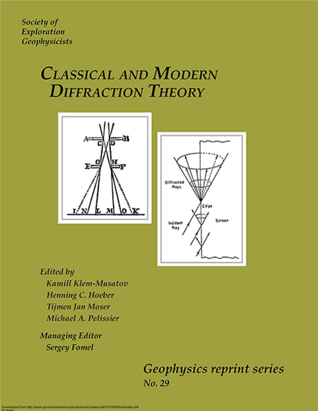 Classical and Modern Diffraction Theory