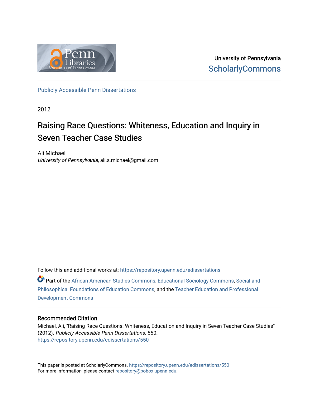 Raising Race Questions: Whiteness, Education and Inquiry in Seven Teacher Case Studies