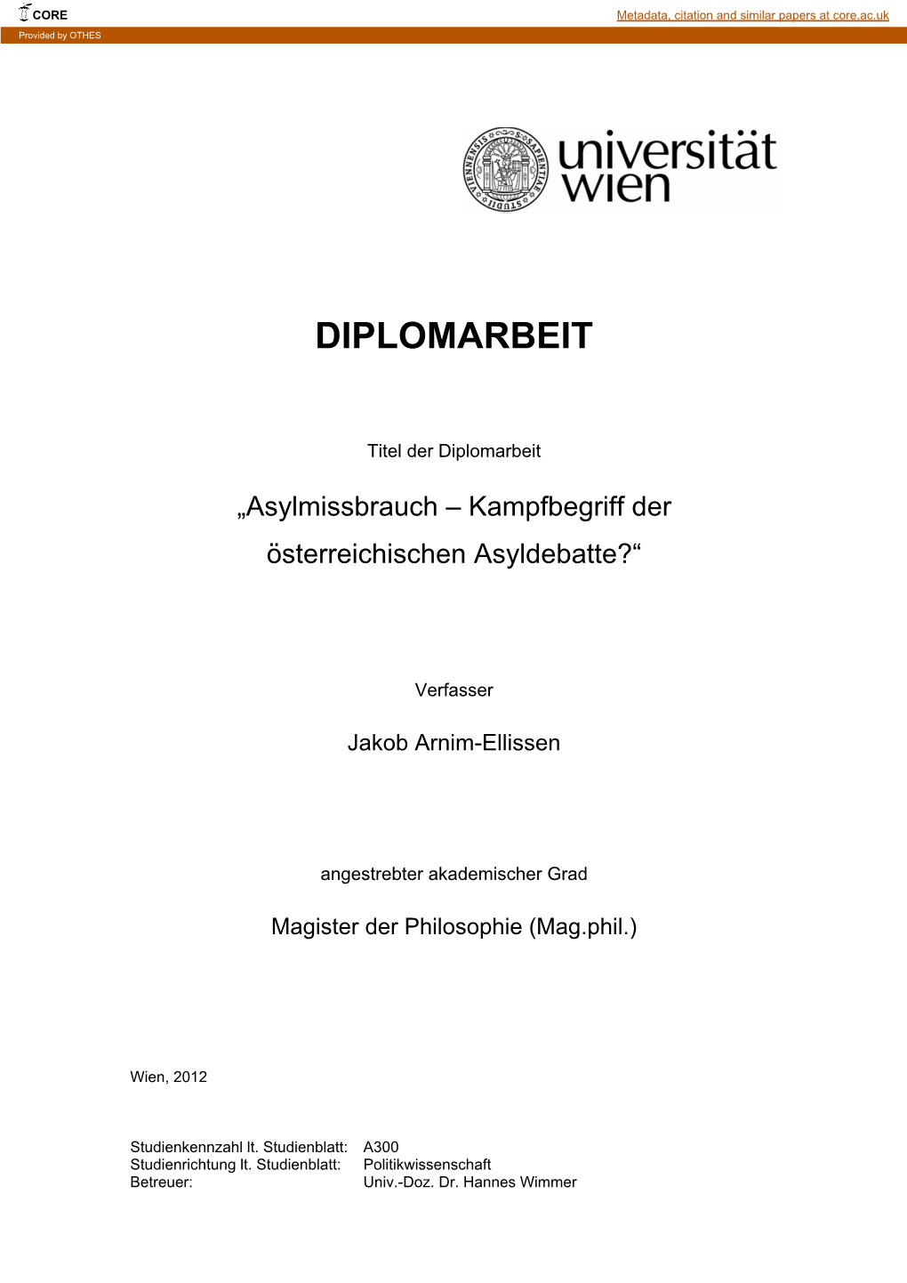 Asylmissbrauch – Kampfbegriff Der Österreichischen Asyldebatte?“