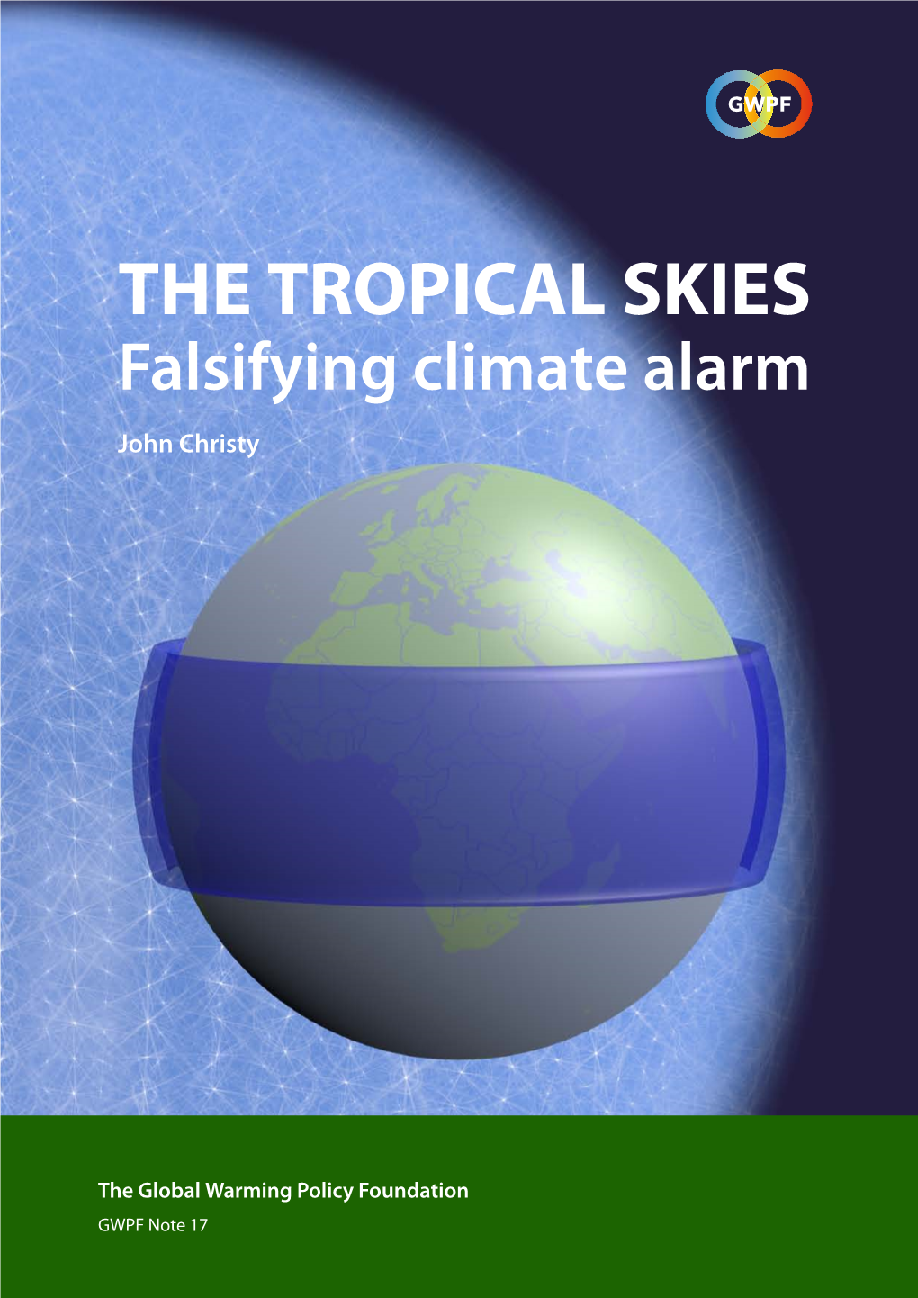 The Tropical Skies: Falsifying Climate Alarm (Pdf)