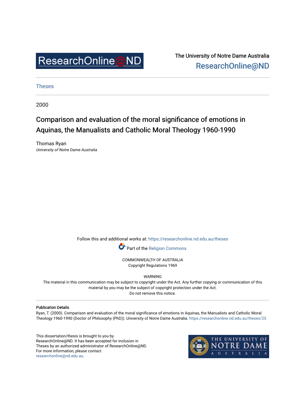 Comparison and Evaluation of the Moral Significance of Emotions in Aquinas, the Manualists and Catholic Moral Theology 1960-1990