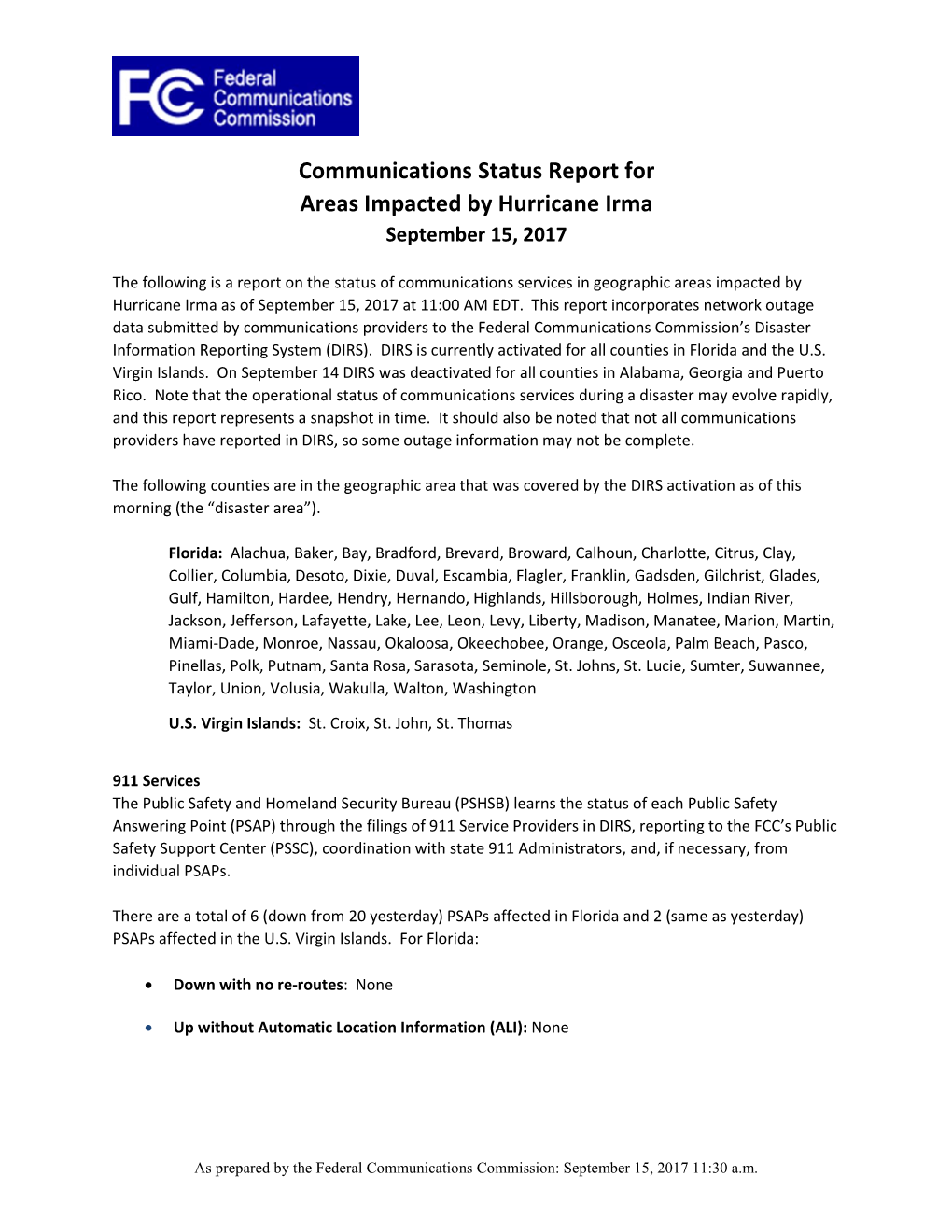 Communications Status Report for Areas Impacted by Hurricane Irma September 15, 2017