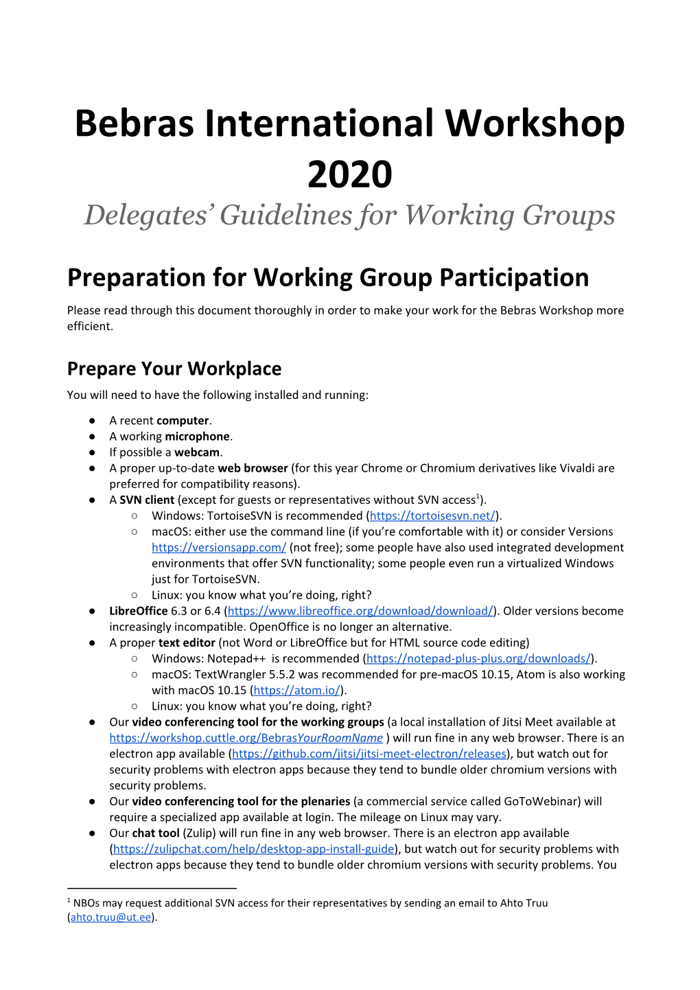 Bebras International Workshop 2020 Delegates’ Guidelines for Working Groups