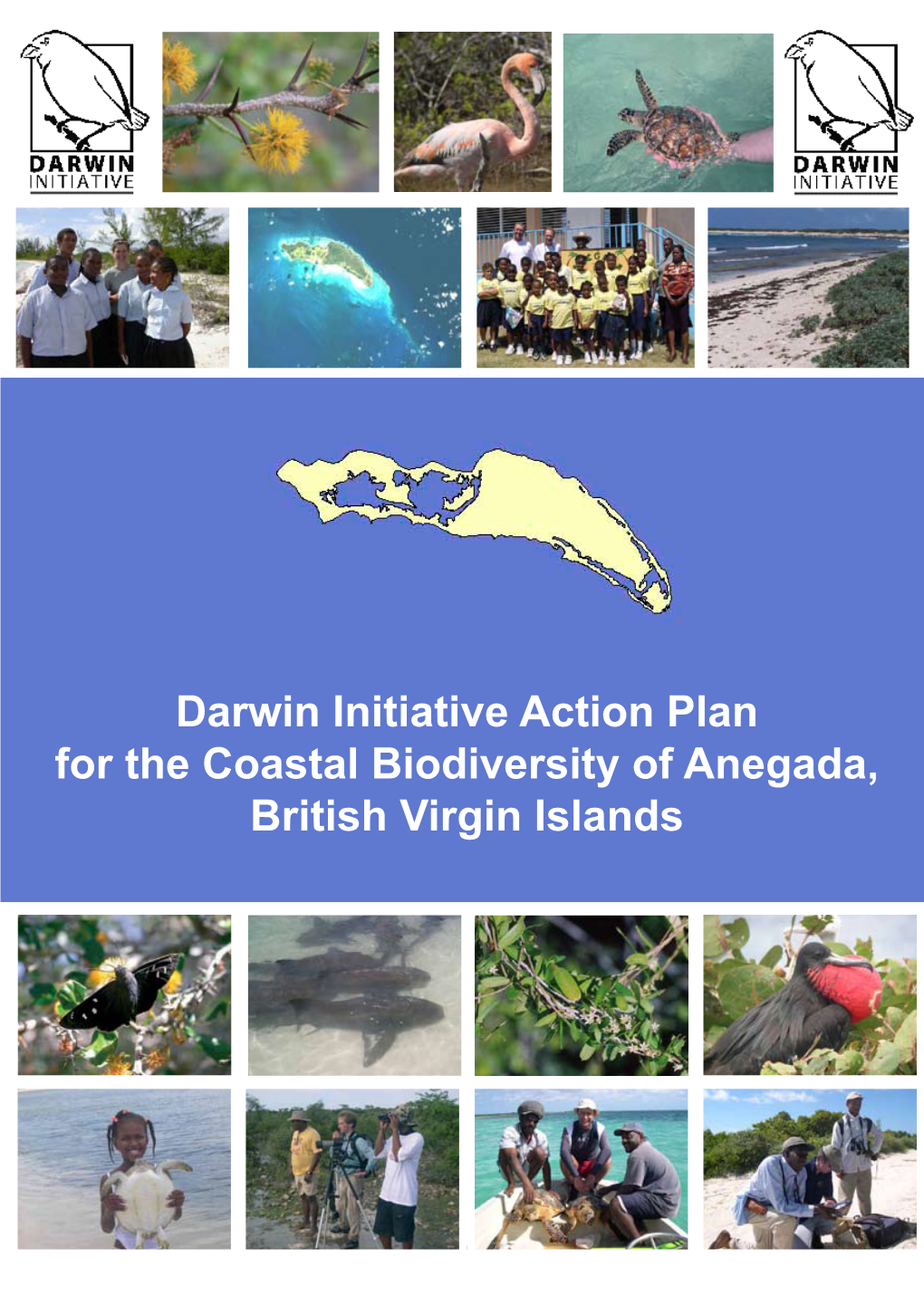 Darwin Initiative Action Plan for the Coastal Biodiversity of Anegada, British Virgin Islands