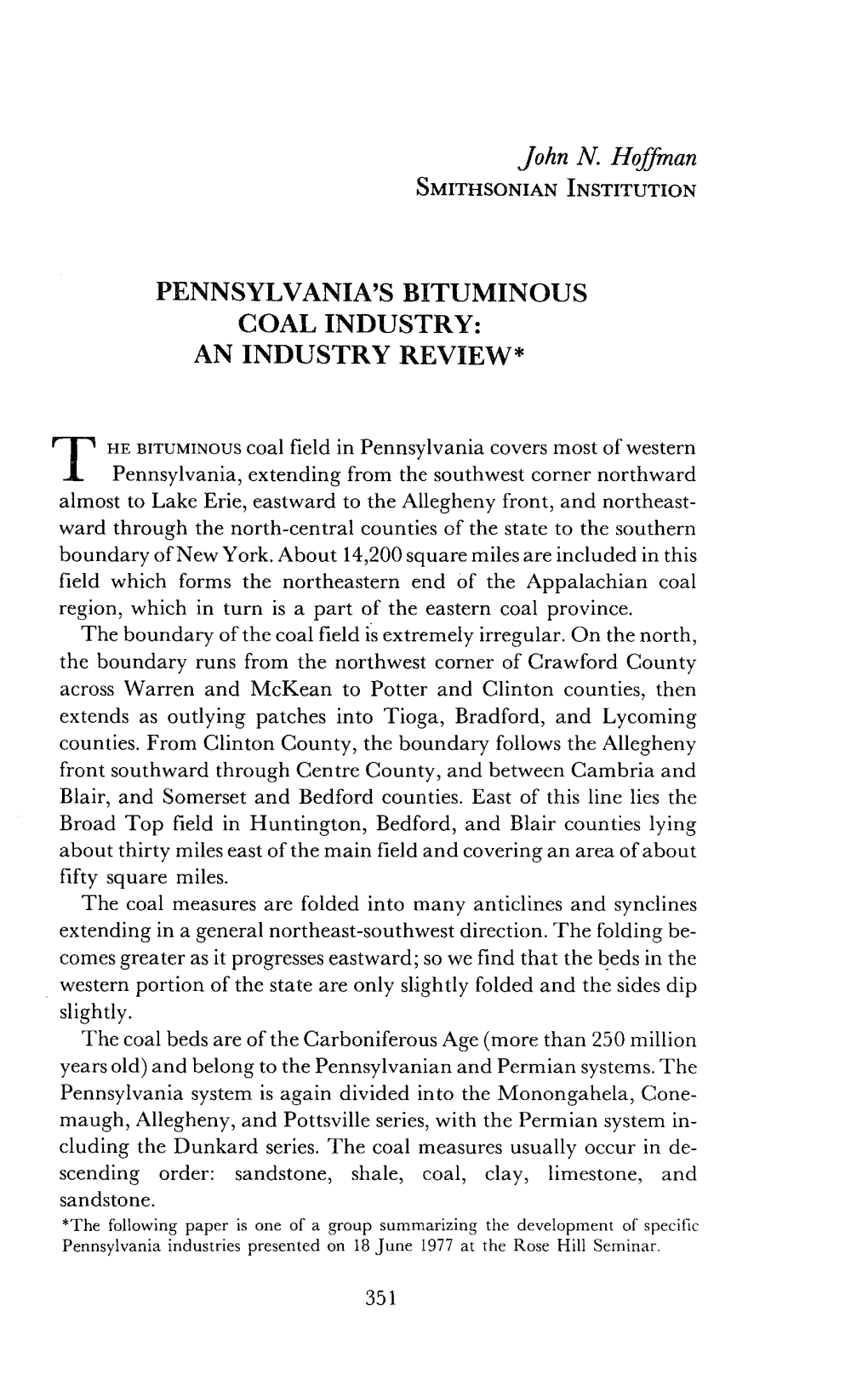 Pennsylvania's Bituminous Coal Industry: an Industry Review*