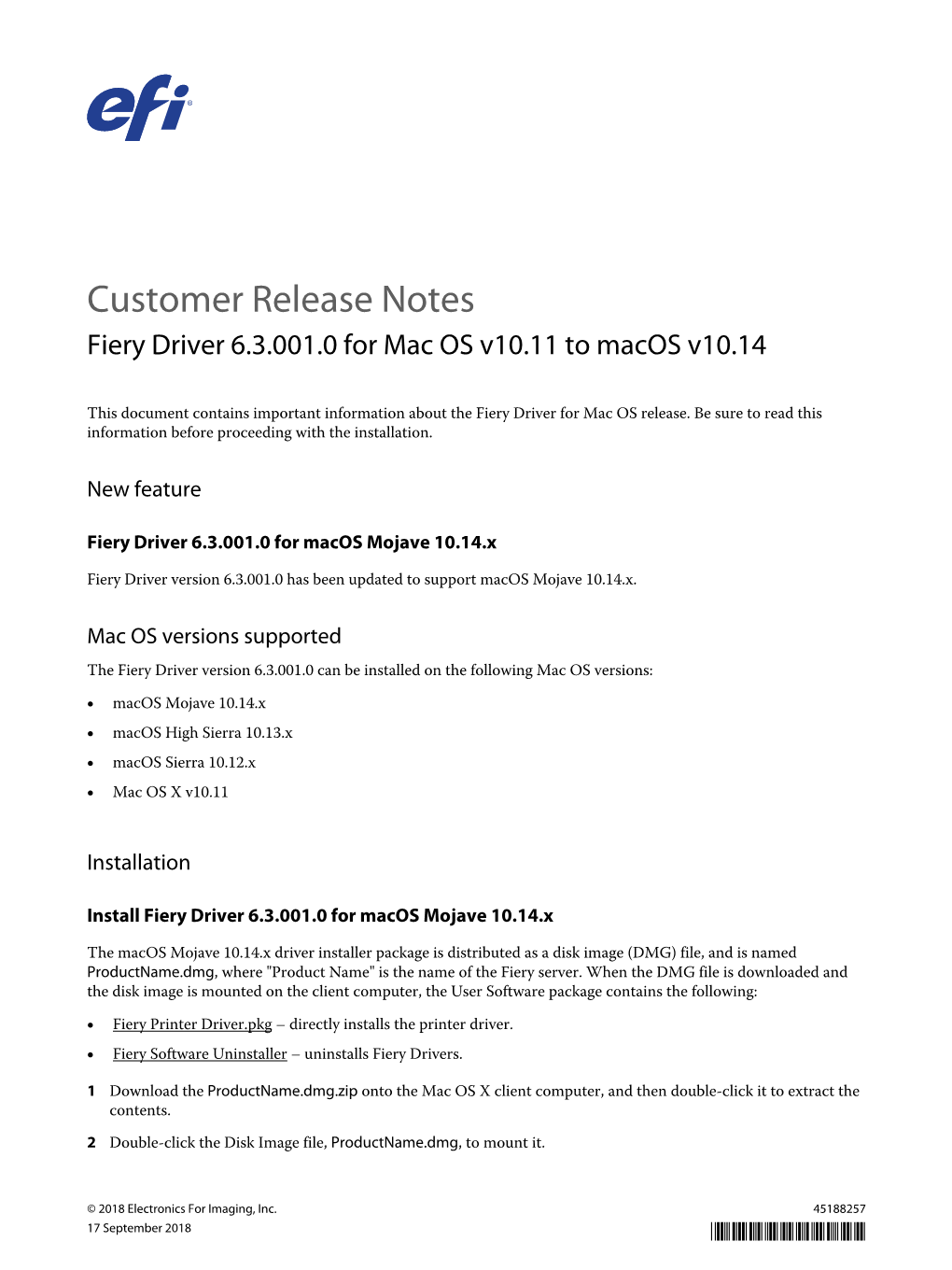 Customer Release Notes Fiery Driver 6.3.001.0 for Mac OS V10.11 to Macos V10.14