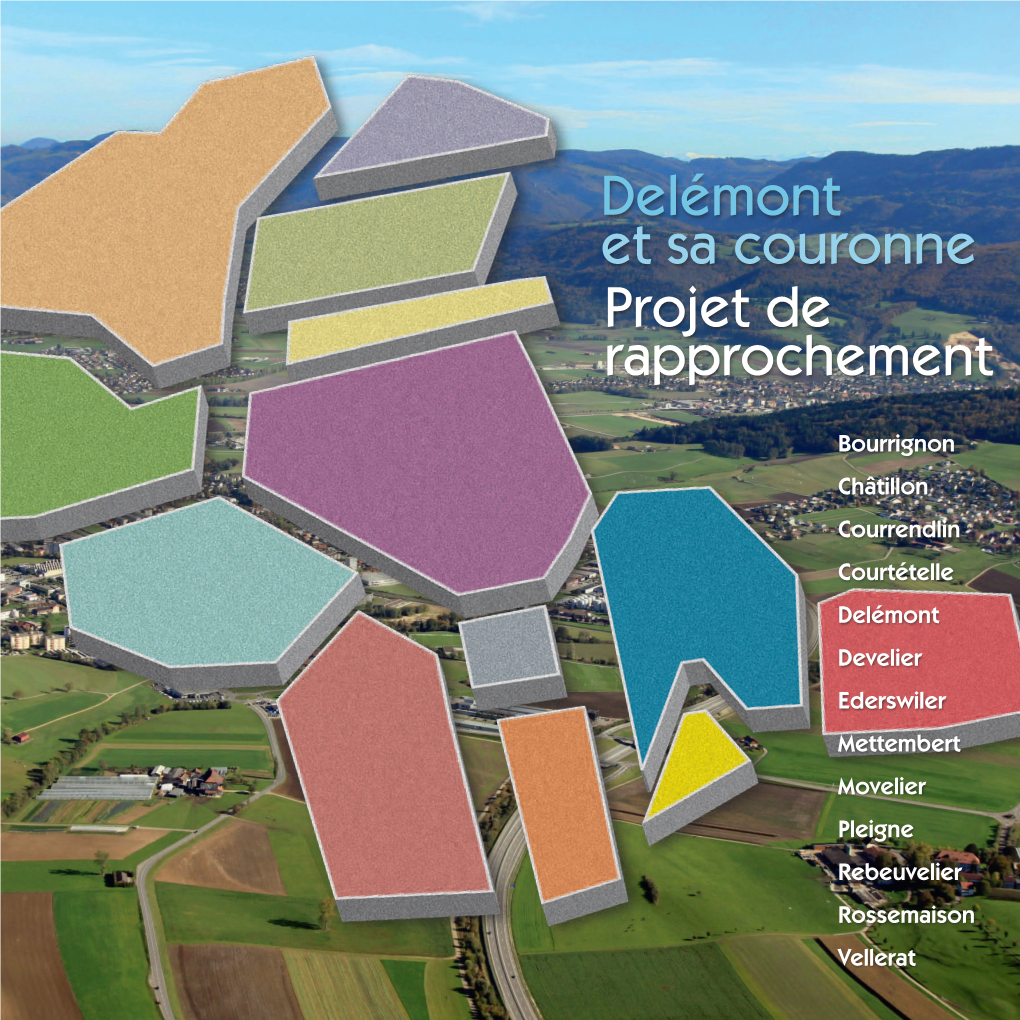 Delémont Et Sa Couronne Projet De Rapprochement