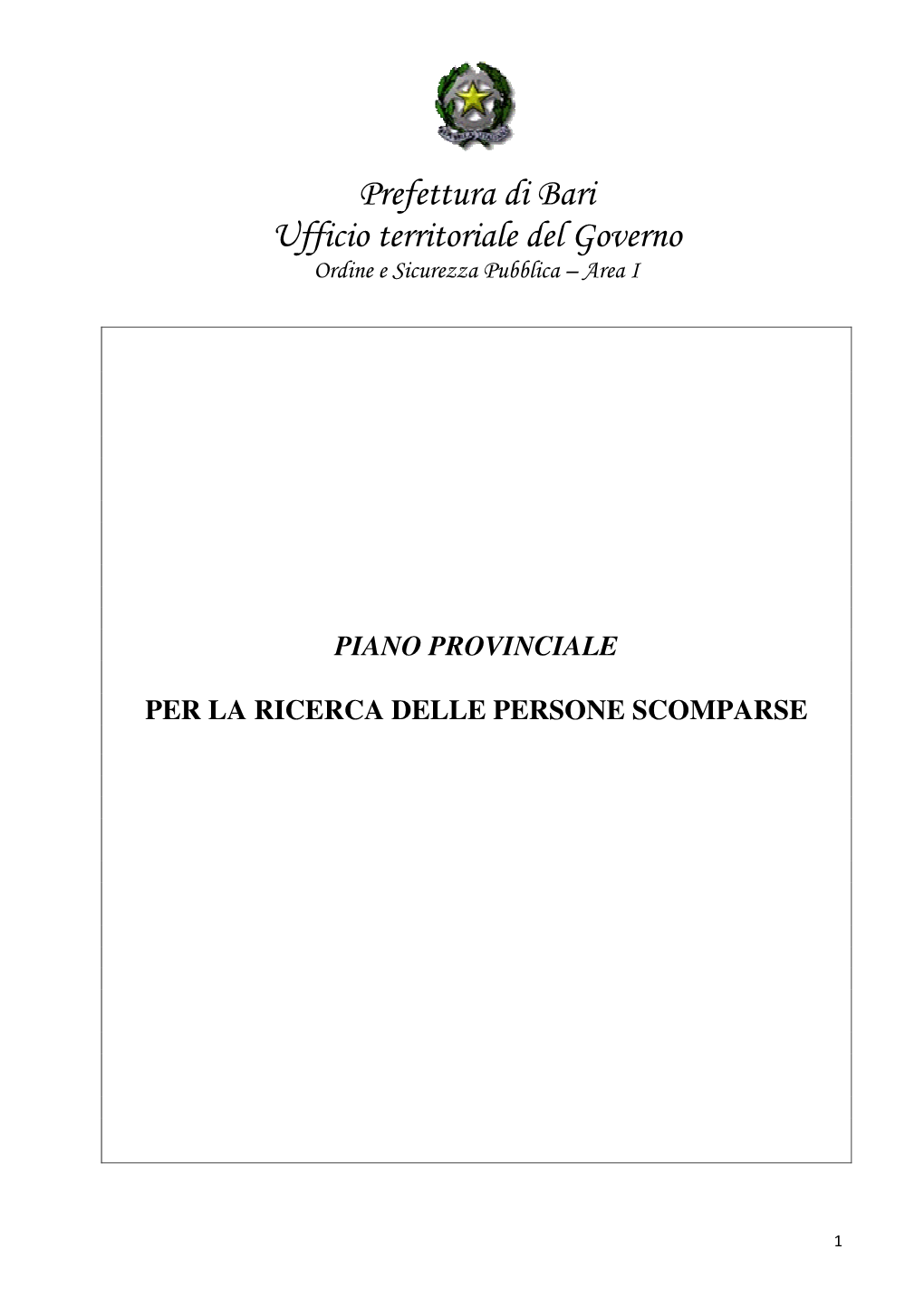 Prefettura Di Bari Ufficio Territoriale Del Governo Ordine E Sicurezza Pubblica – Area I