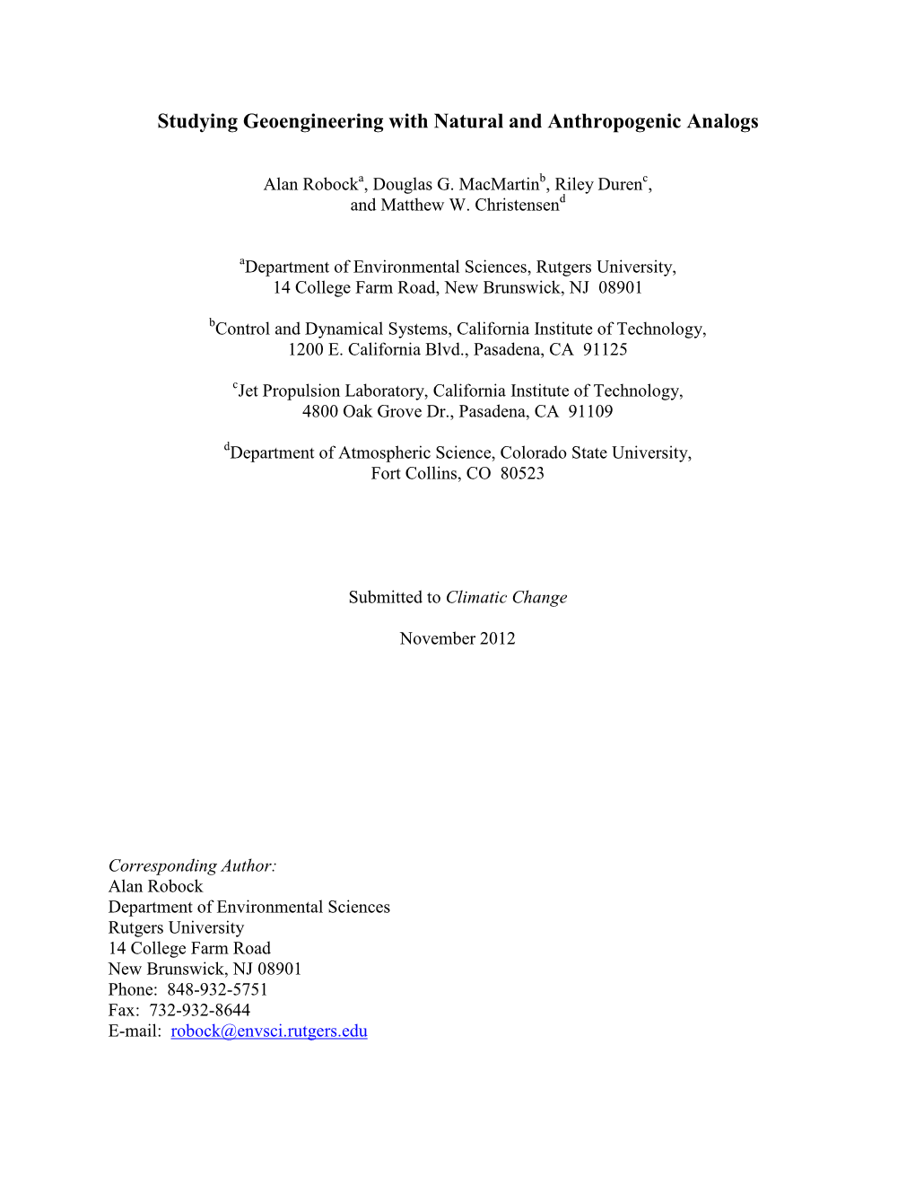 Studying Geoengineering with Natural and Anthropogenic Analogs