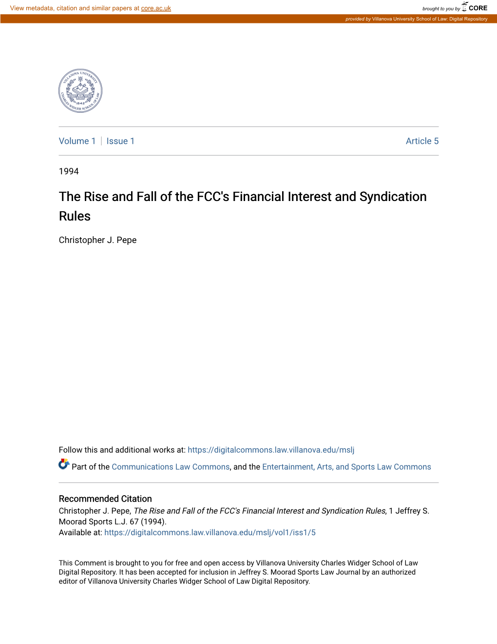 The Rise and Fall of the FCC's Financial Interest and Syndication Rules